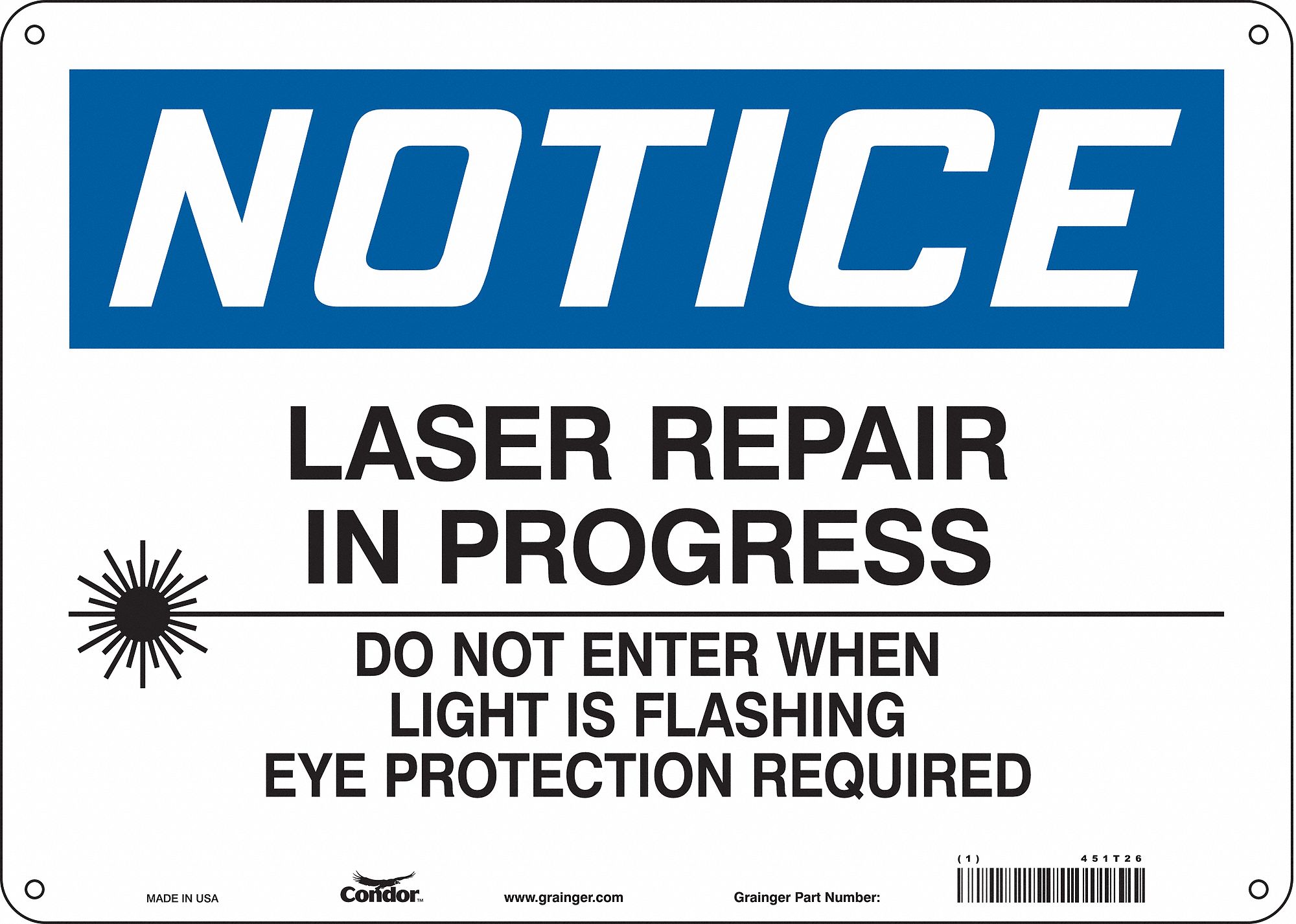 Safety Sign: Polyethylene, Mounting Holes Sign Mounting, 10 in x 14 in Nominal Sign Size, Notice