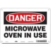 Danger: Microwave Oven In Use Signs