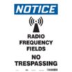 Notice: Radio Frequency Fields No Trespassing Signs