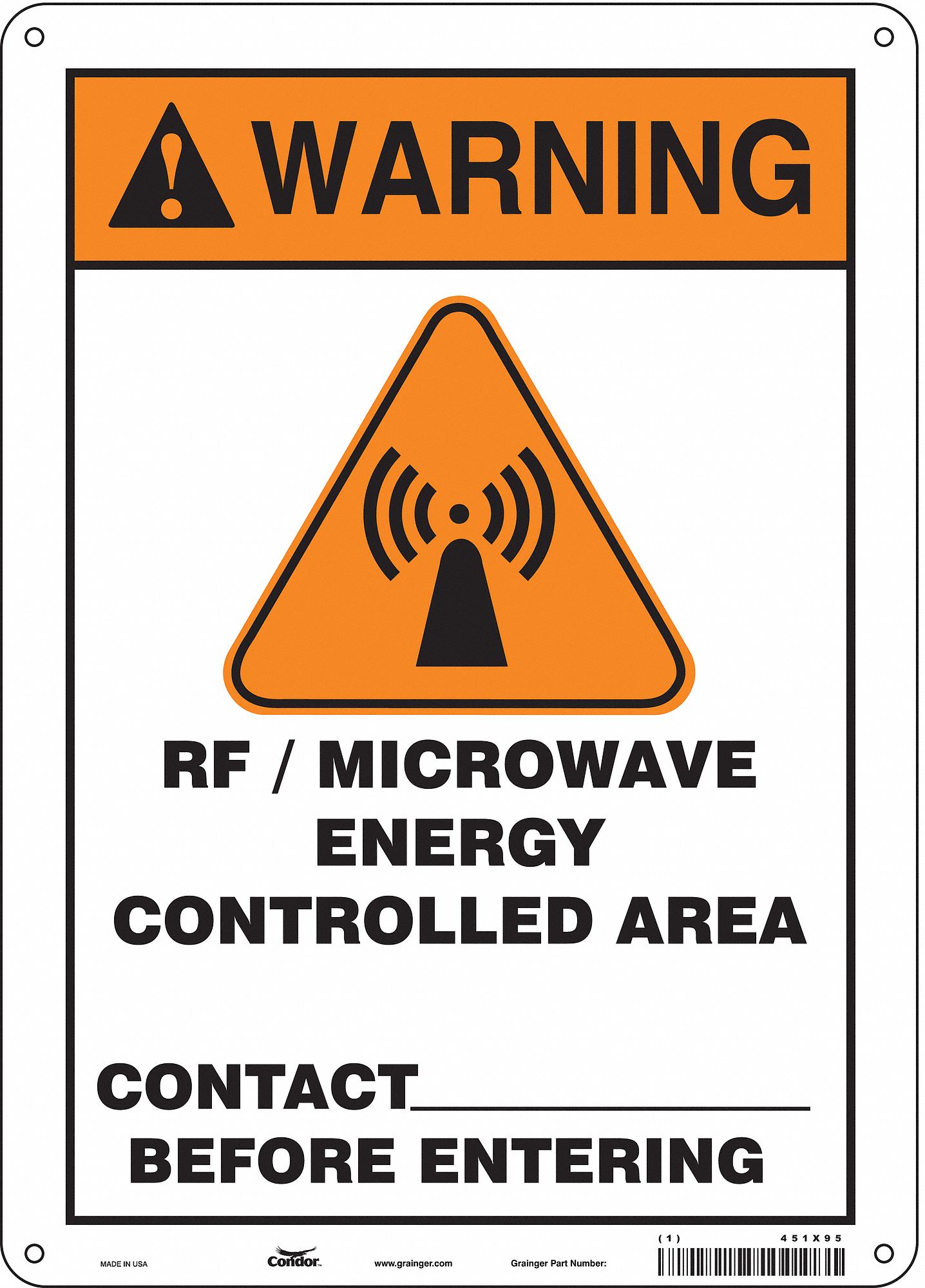 Safety Sign: Aluminum, Mounting Holes Sign Mounting, 14 in x 10 in Nominal Sign Size, 0.032 in Thick