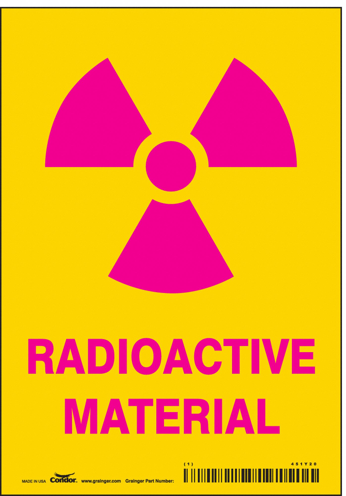 CONDOR Radiation Safety Sign, Sign Format Other Format, Radioactive