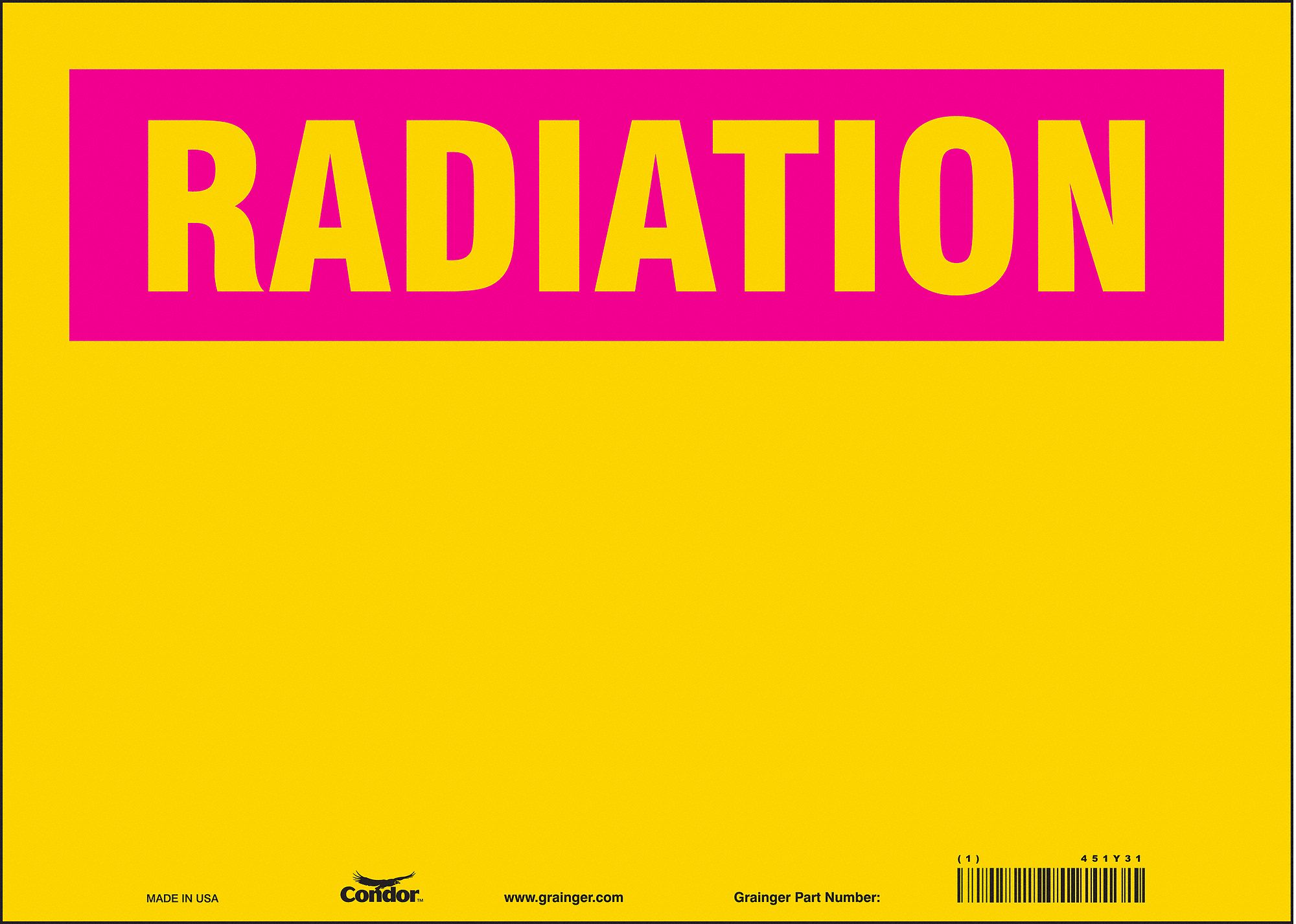 Safety Sign: Vinyl, Adhesive Sign Mounting, 10 in x 14 in Nominal Sign Size, Not Retroreflective