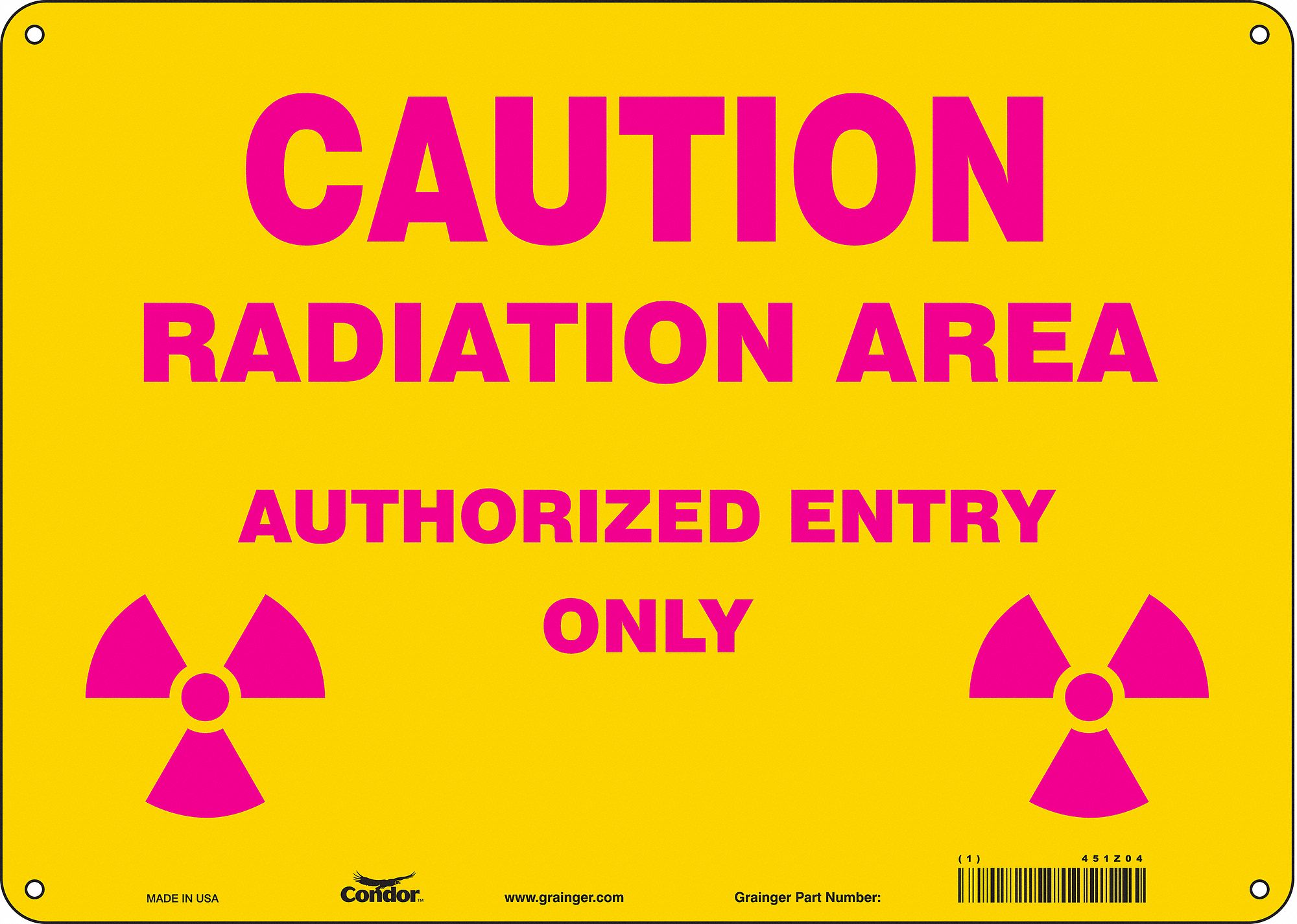 Safety Sign: Polyethylene, Mounting Holes Sign Mounting, 10 in x 14 in Nominal Sign Size