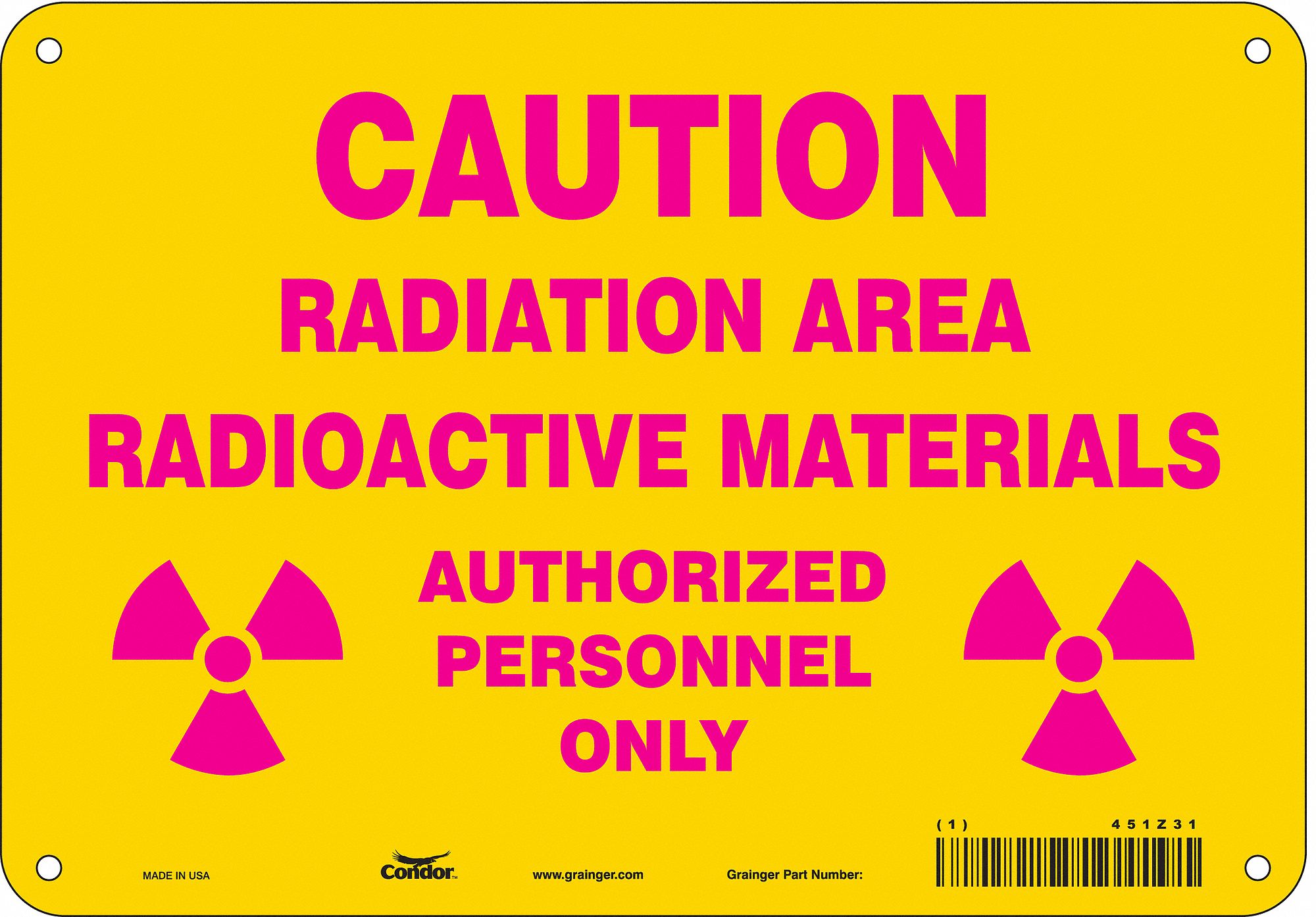 Safety Sign: Polyethylene, Mounting Holes Sign Mounting, 7 in x 10 in Nominal Sign Size, No Header