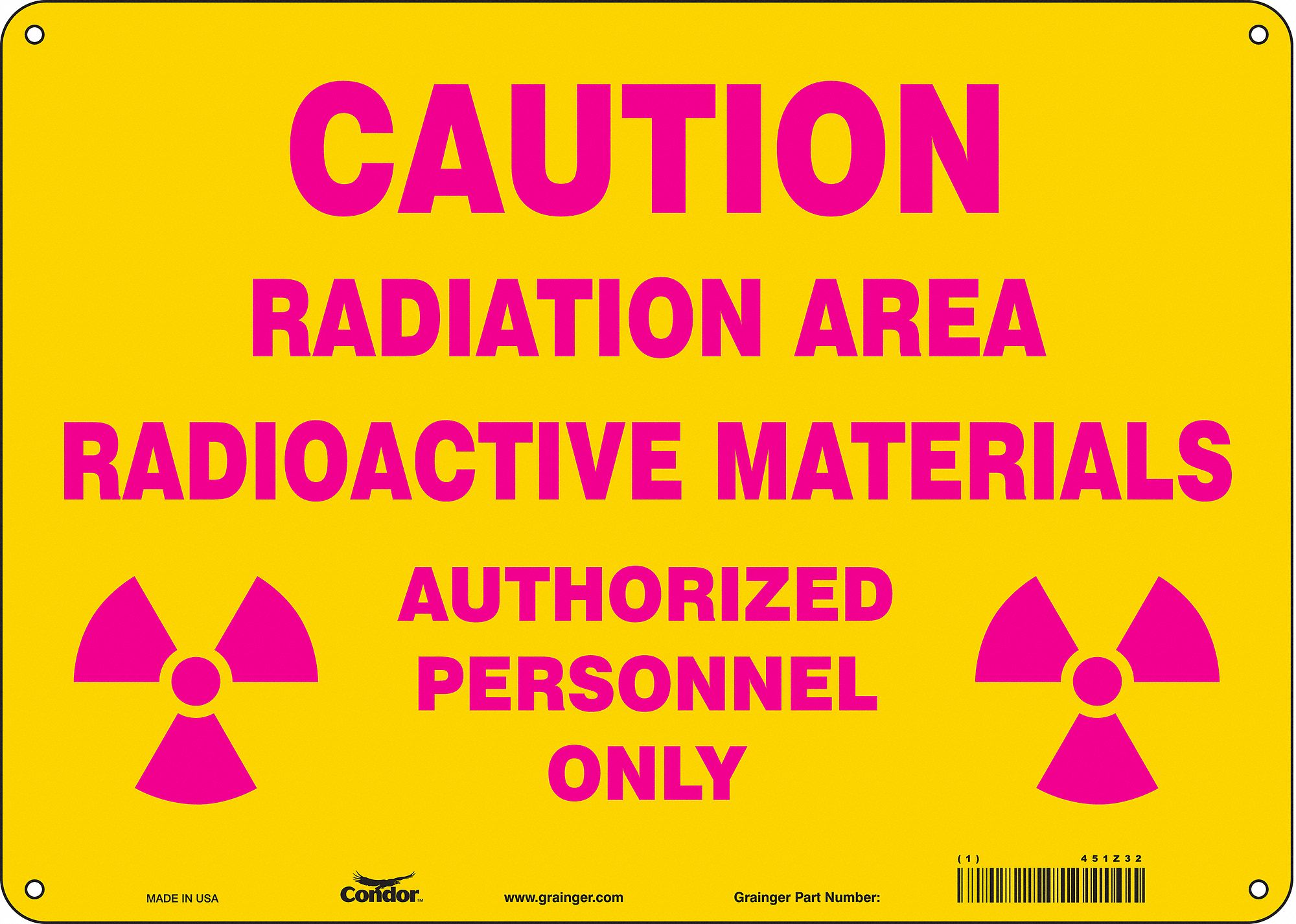 Safety Sign: Polyethylene, Mounting Holes Sign Mounting, 10 in x 14 in Nominal Sign Size, No Header