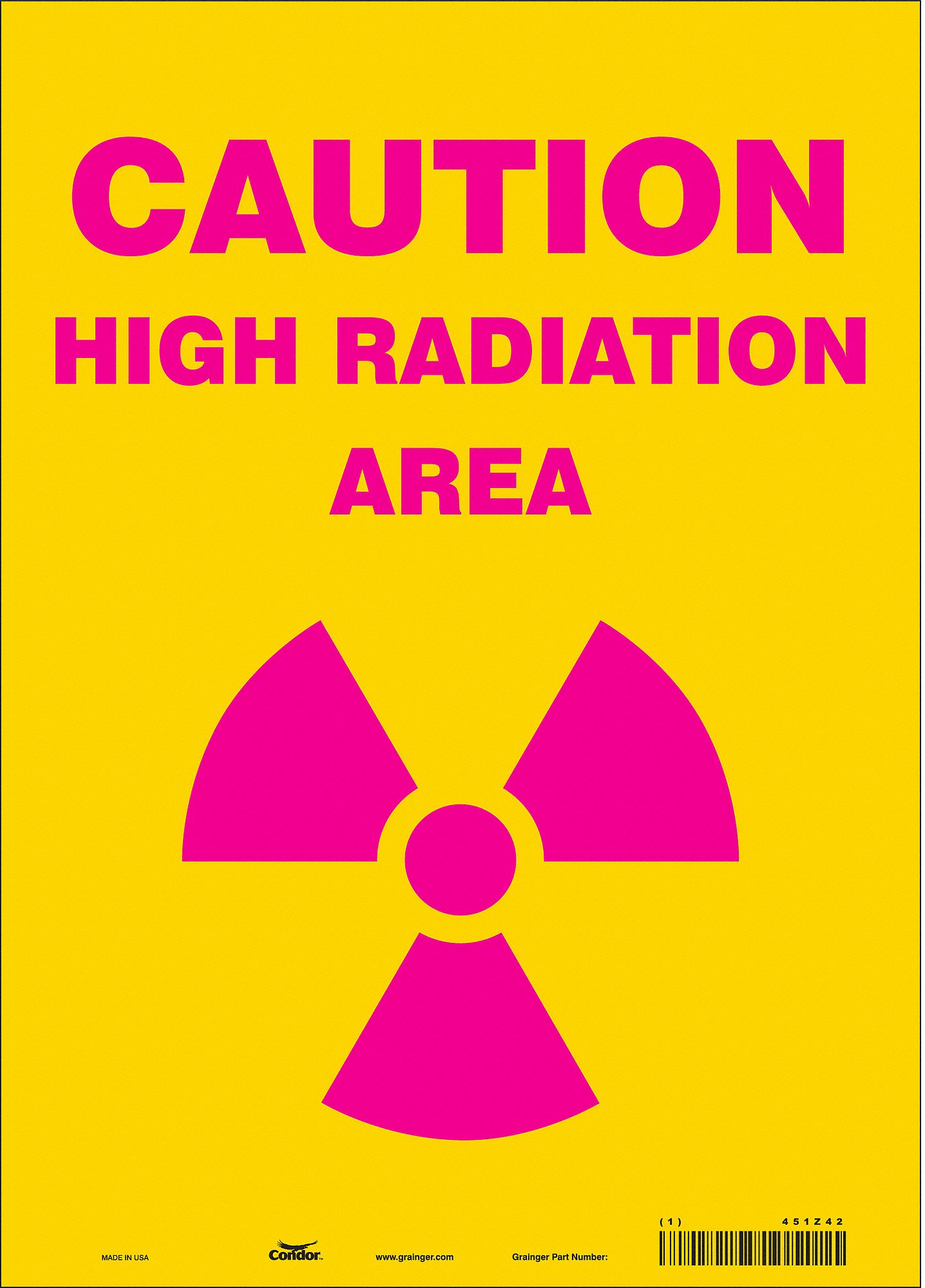 Safety Sign: Vinyl, Adhesive Sign Mounting, 14 in x 10 in Nominal Sign Size, Not Retroreflective