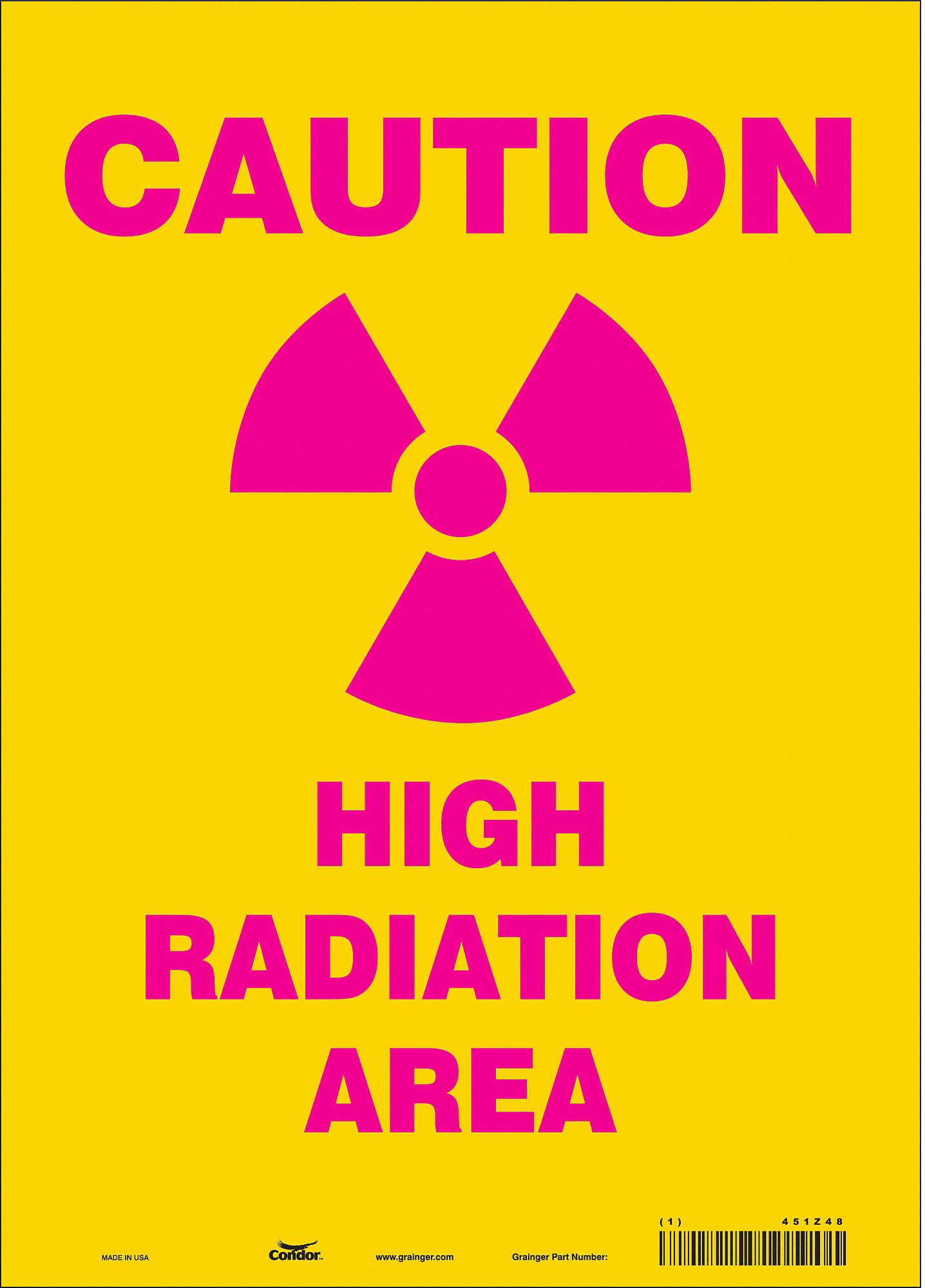 Safety Sign: Vinyl, Adhesive Sign Mounting, 14 in x 10 in Nominal Sign Size, Not Retroreflective