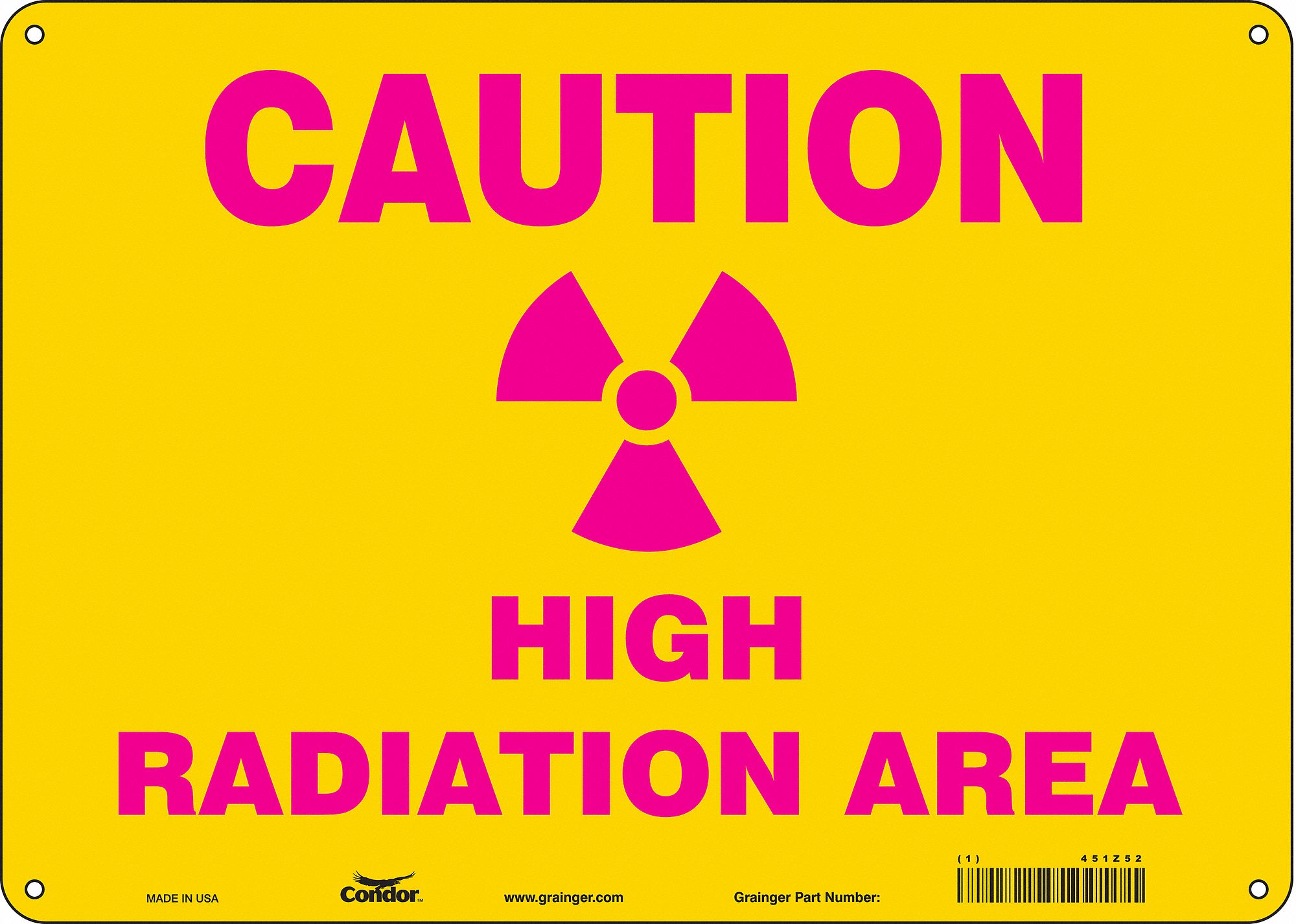 Safety Sign: Polyethylene, Mounting Holes Sign Mounting, 10 in x 14 in Nominal Sign Size