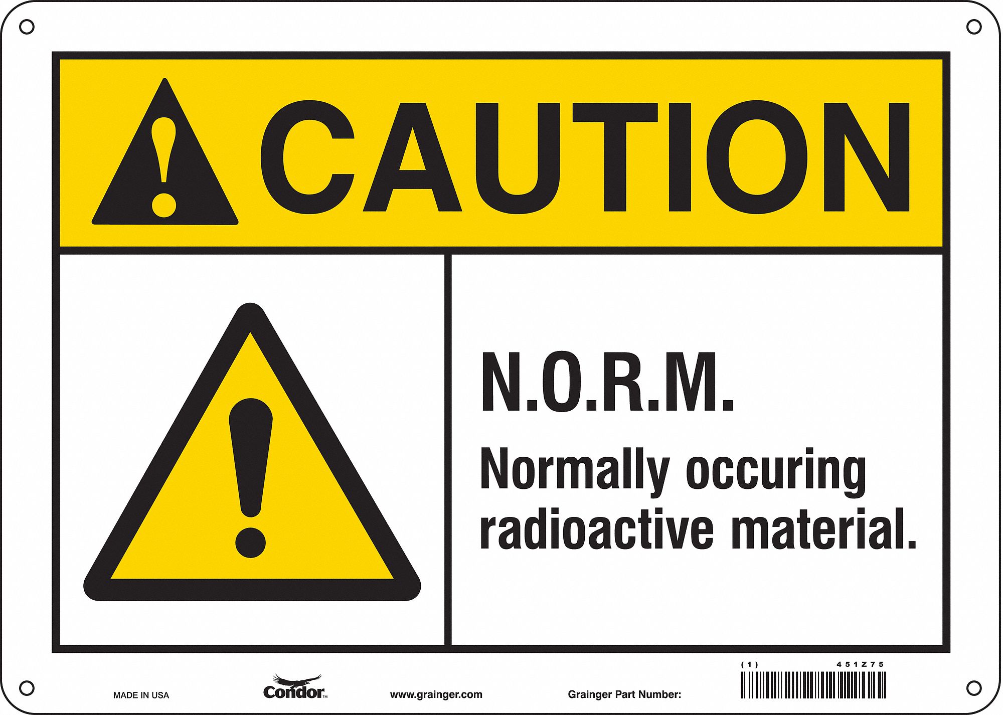 Safety Sign: Aluminum, Mounting Holes Sign Mounting, 10 in x 14 in Nominal Sign Size, 0.032 in Thick