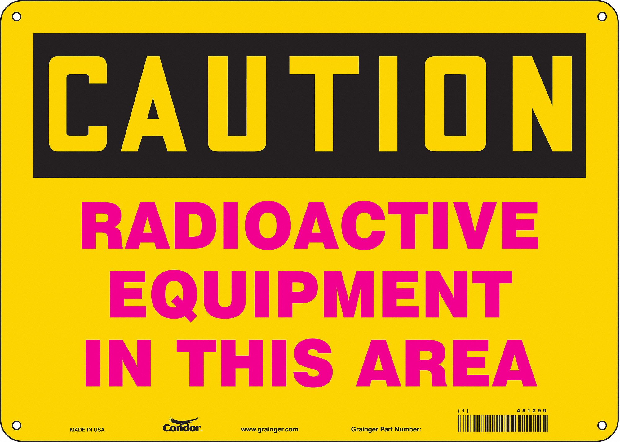Safety Sign: Aluminum, Mounting Holes Sign Mounting, 10 in x 14 in Nominal Sign Size, 0.032 in Thick