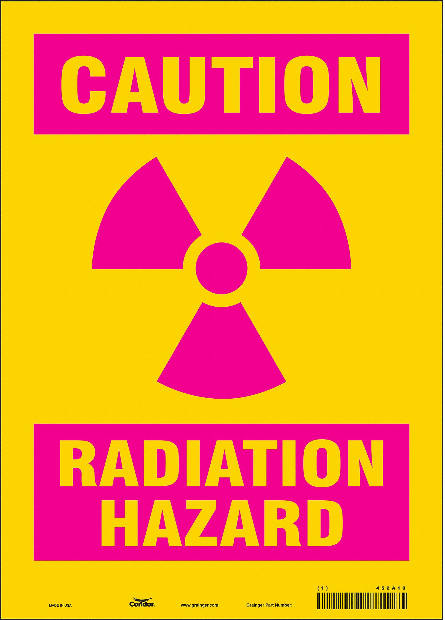 CONDOR Radiation Safety Sign, Sign Format Traditional OSHA, Radiation