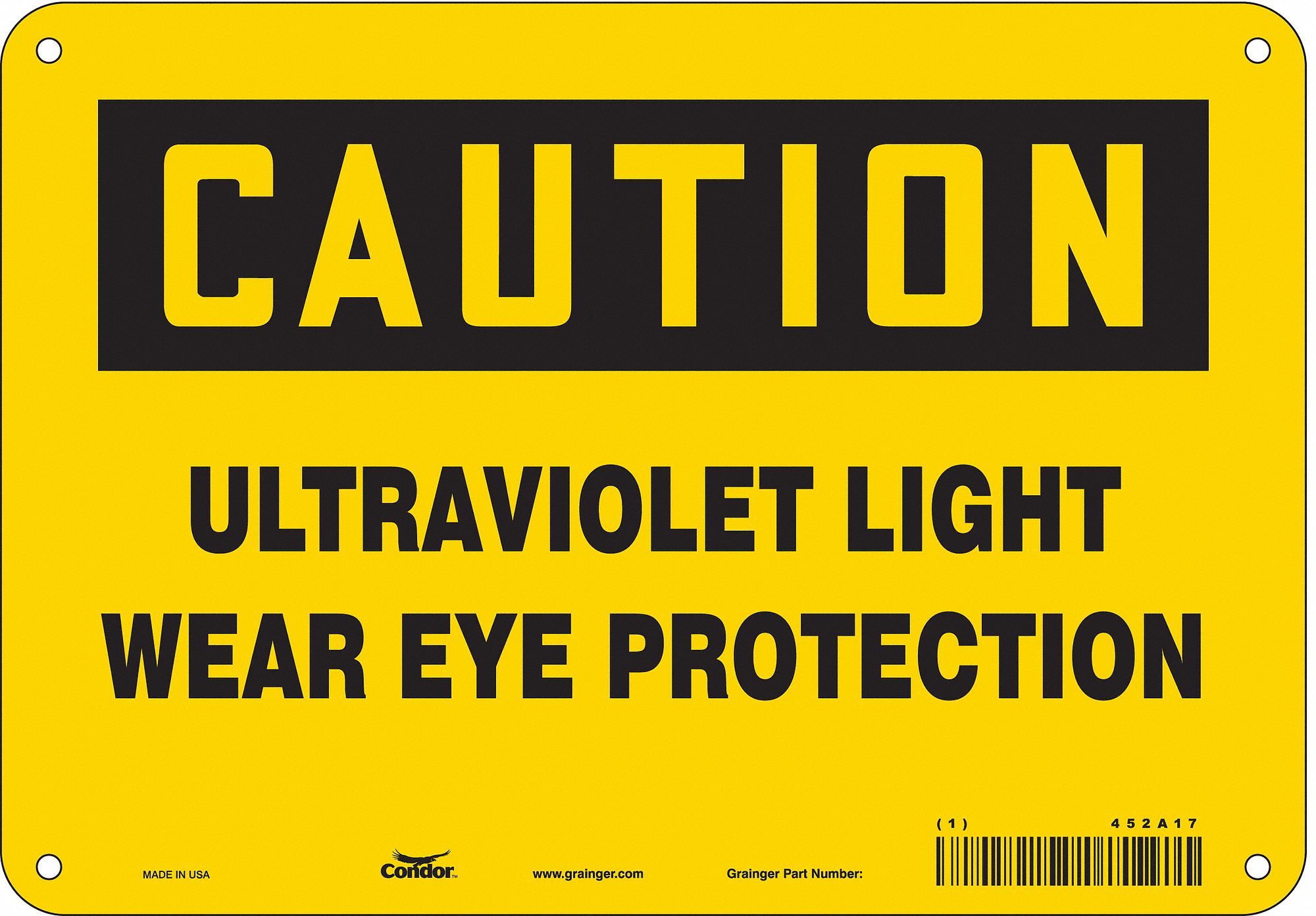 Safety Sign: Aluminum, Mounting Holes Sign Mounting, 7 in x 10 in Nominal Sign Size, 0.032 in Thick
