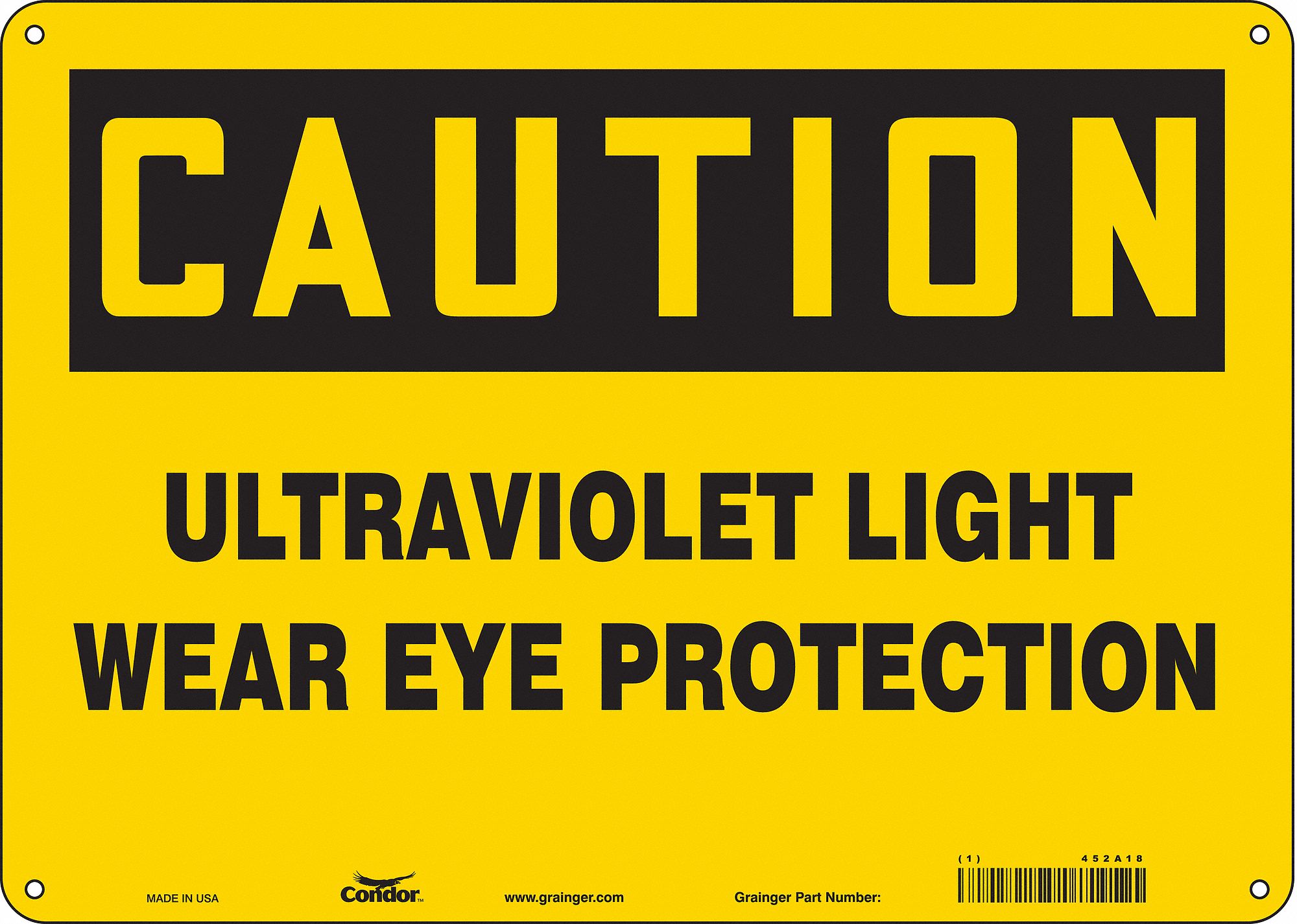 Safety Sign: Aluminum, Mounting Holes Sign Mounting, 10 in x 14 in Nominal Sign Size, 0.032 in Thick