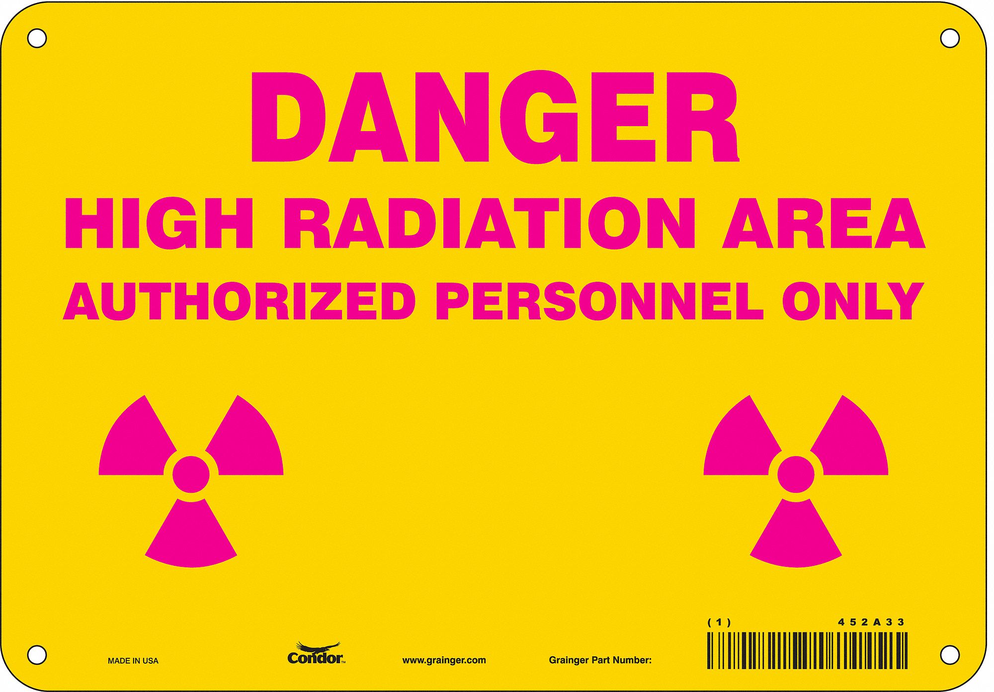 Safety Sign: Polyethylene, Mounting Holes Sign Mounting, 7 in x 10 in Nominal Sign Size, No Header