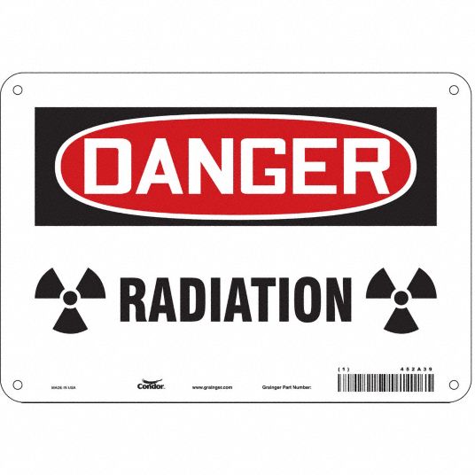 CONDOR Safety Sign, Sign Format Traditional OSHA, Radiation, Sign ...