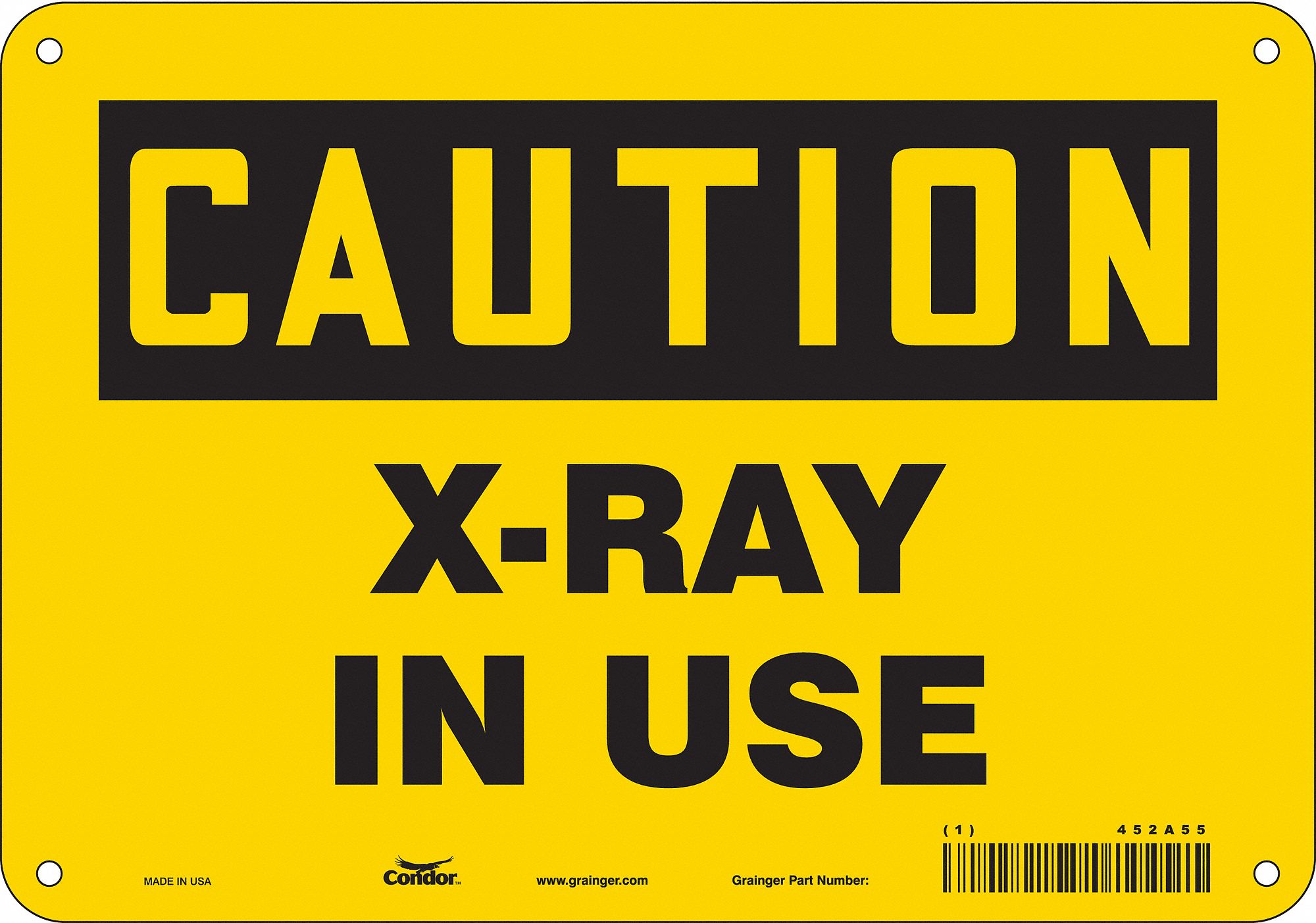 Safety Sign: Polyethylene, Mounting Holes Sign Mounting, 7 in x 10 in Nominal Sign Size