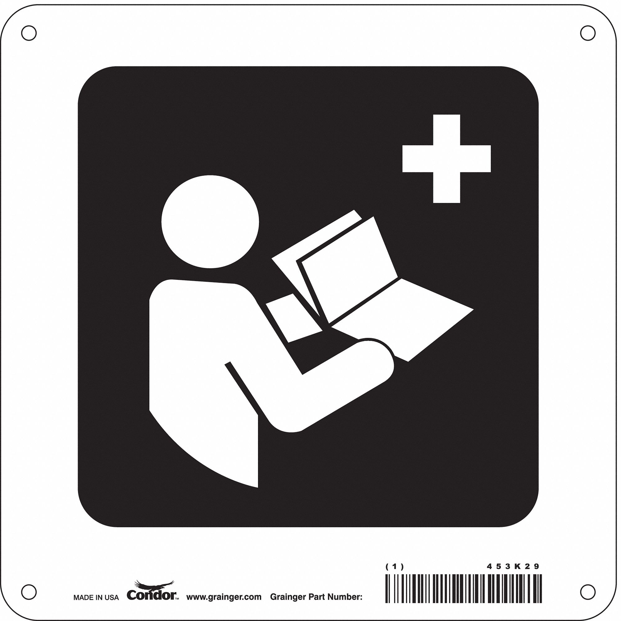 Safety Sign, 8 in x 8 in, Polyethylene