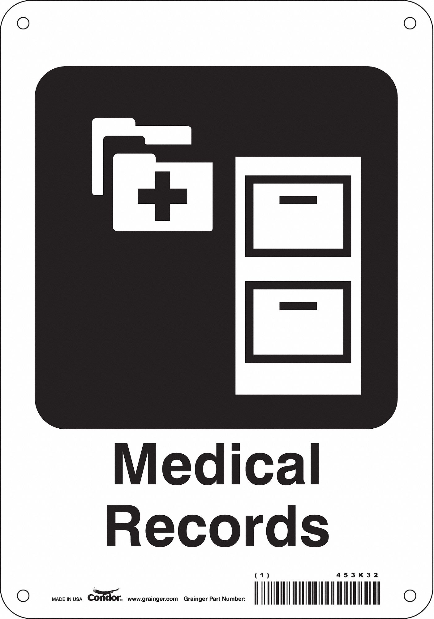 Safety Sign: Aluminum, Mounting Holes Sign Mounting, 10 in x 7 in Nominal Sign Size, 0.032 in Thick
