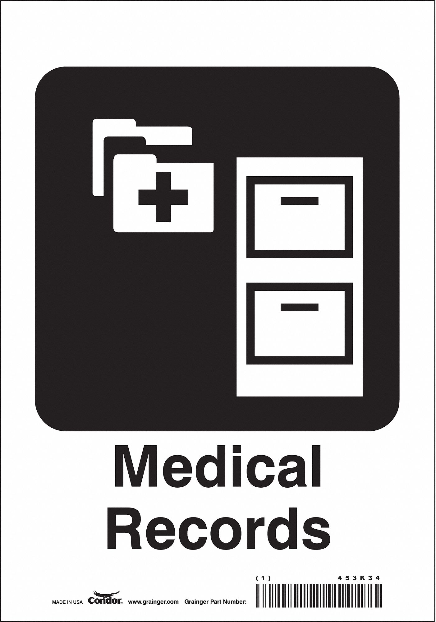Safety Sign: Vinyl, Adhesive Sign Mounting, 10 in x 7 in Nominal Sign Size, Not Retroreflective