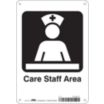 Care Staff Area Signs