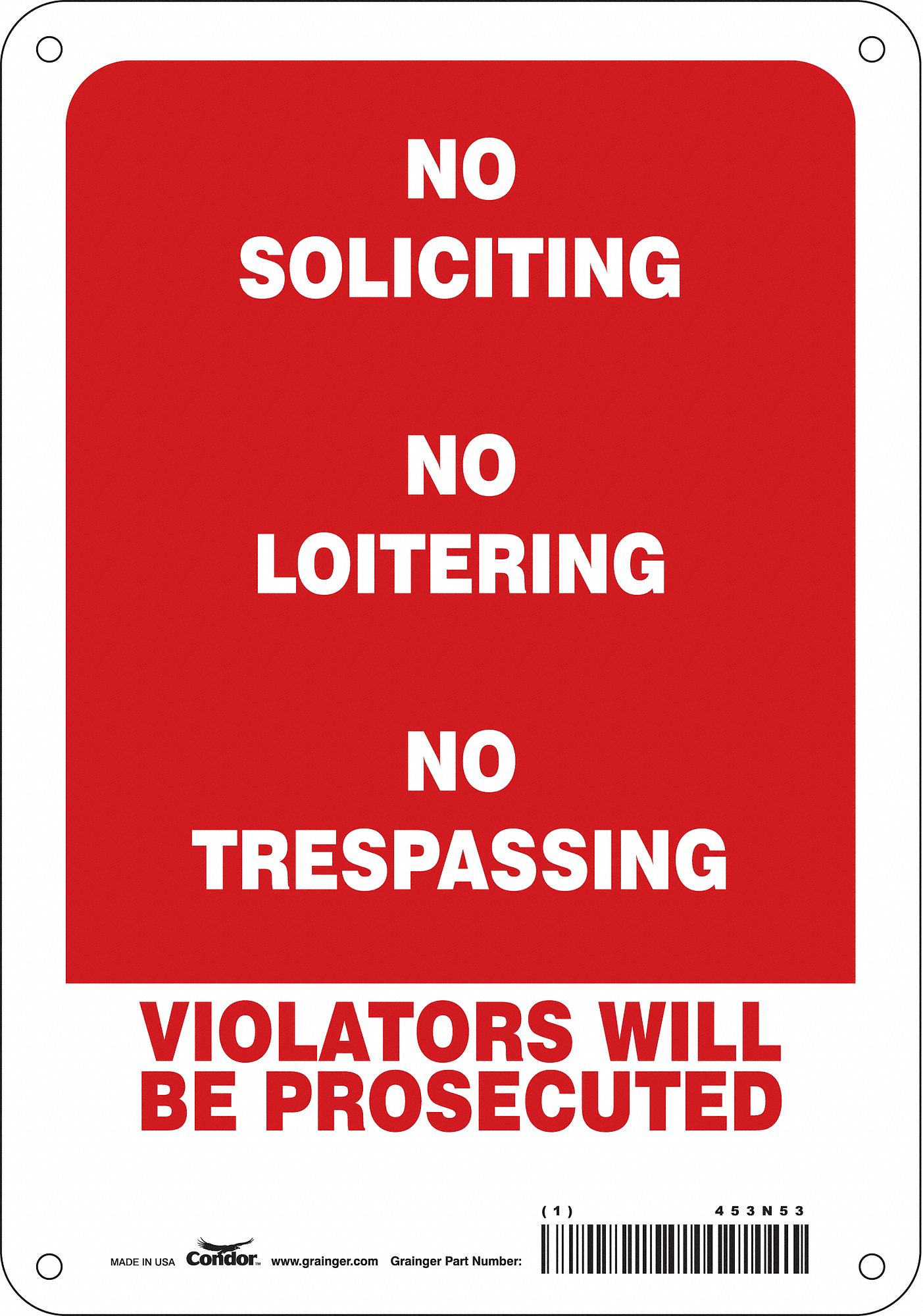Safety Sign: Aluminum, Mounting Holes Sign Mounting, 10 in x 7 in Nominal Sign Size, 0.032 in Thick