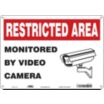 Restricted Area: Monitored By Video Camera Signs