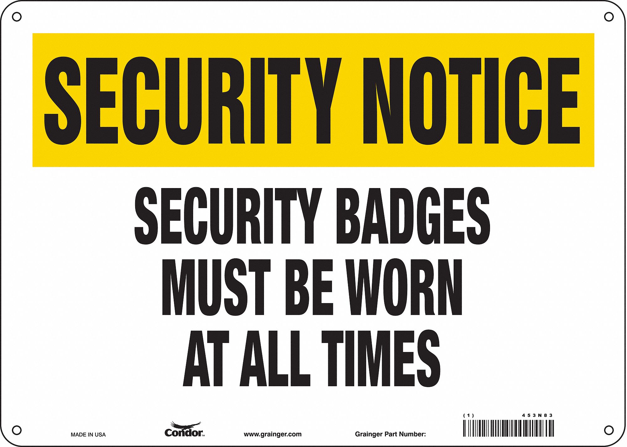 Safety Sign: Polyethylene, Mounting Holes Sign Mounting, 10 in x 14 in Nominal Sign Size, English