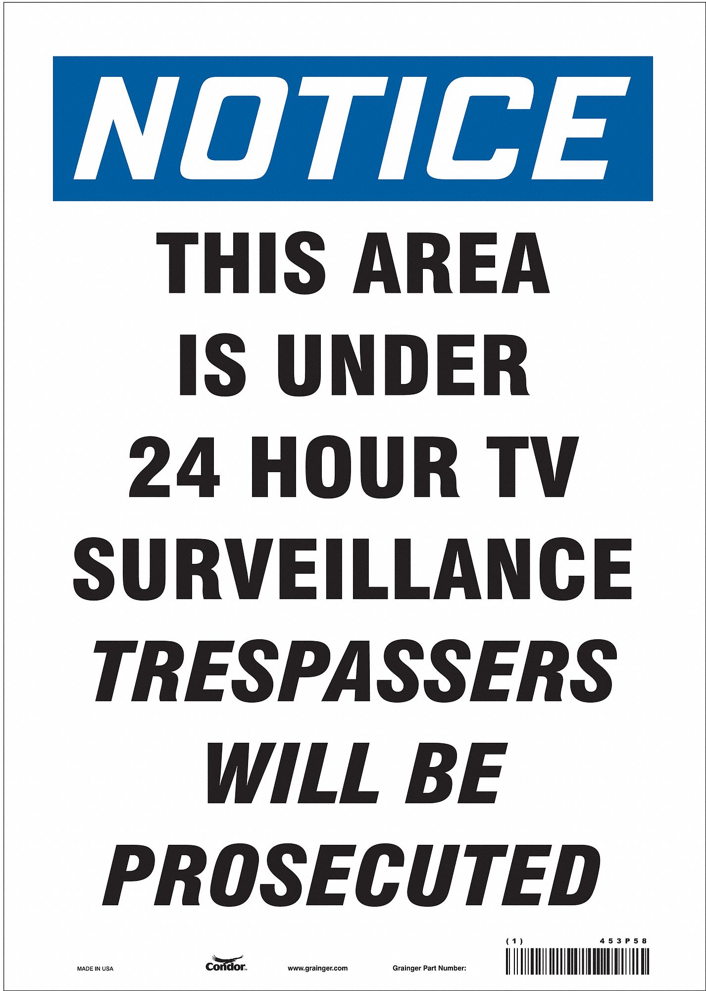 Safety Sign: Vinyl, Adhesive Sign Mounting, 14 in x 10 in Nominal Sign Size, Not Retroreflective