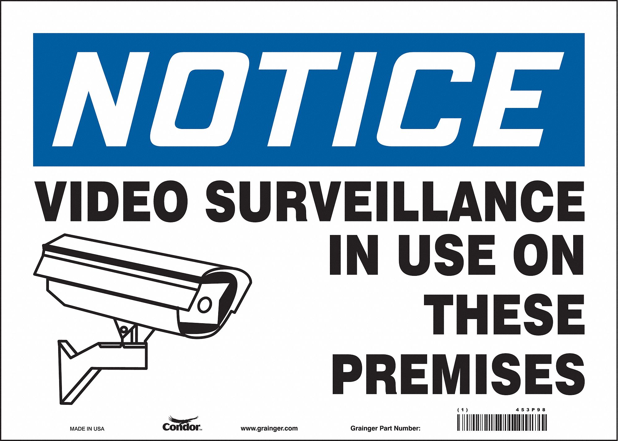 SAFETY SIGN, VINYL, ADHESIVE MOUNT, 10 X 14 IN, NOT RETROREFLECTIVE, VIDEO SURVEILLANCE IN USE ON THESE PREMISES
