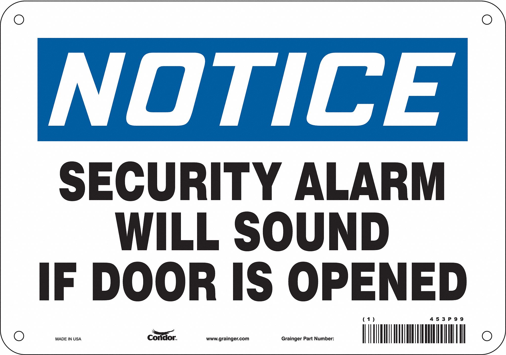 Safety Sign: Aluminum, Mounting Holes Sign Mounting, 7 in x 10 in Nominal Sign Size, 0.032 in Thick