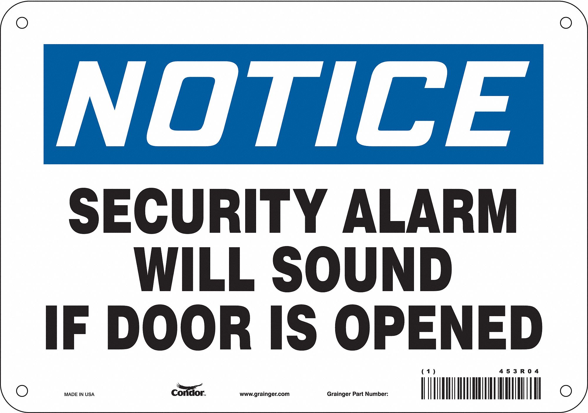 Safety Sign: Polyethylene, Mounting Holes Sign Mounting, 7 in x 10 in Nominal Sign Size, Notice