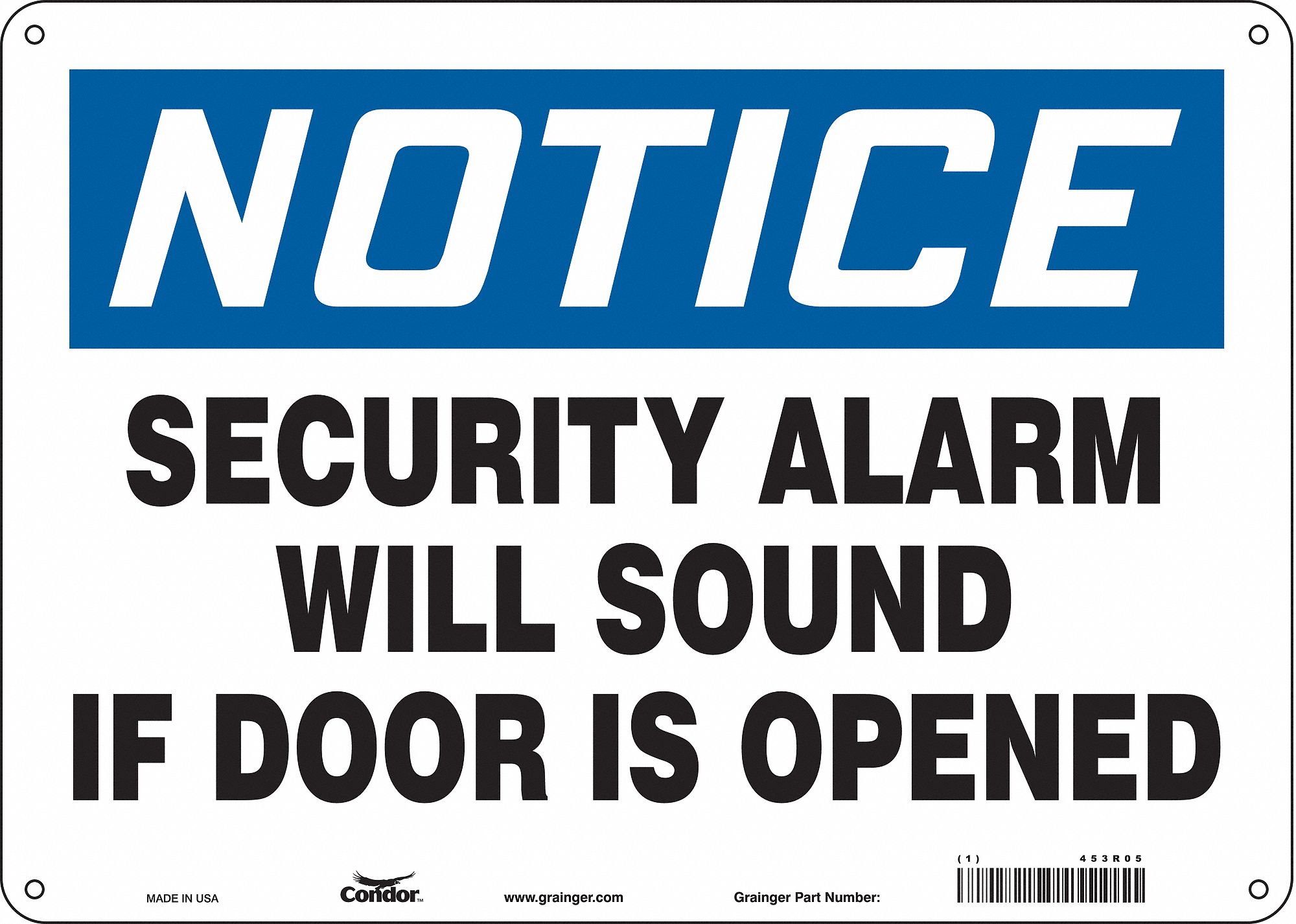Safety Sign: Polyethylene, Mounting Holes Sign Mounting, 10 in x 14 in Nominal Sign Size, Notice