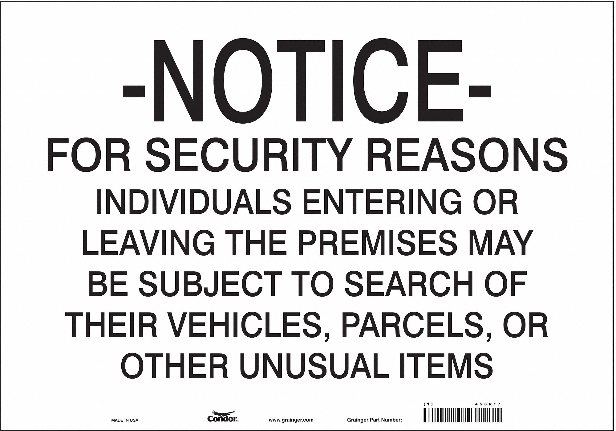 Safety Sign: Vinyl, Adhesive Sign Mounting, 14 in x 20 in Nominal Sign Size, Not Retroreflective