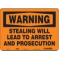 No Stealing & Vandalizing Signs