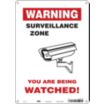 Warning: Surveillance Zone You Are Being Watched! Signs