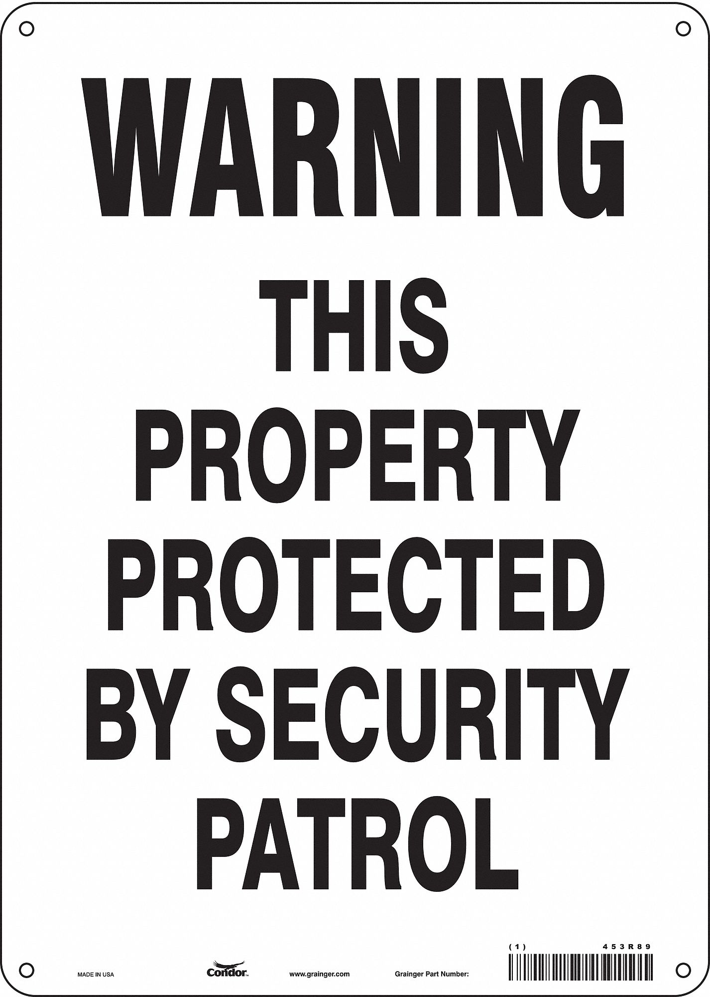 Safety Sign: Polyethylene, Mounting Holes Sign Mounting, 14 in x 10 in Nominal Sign Size