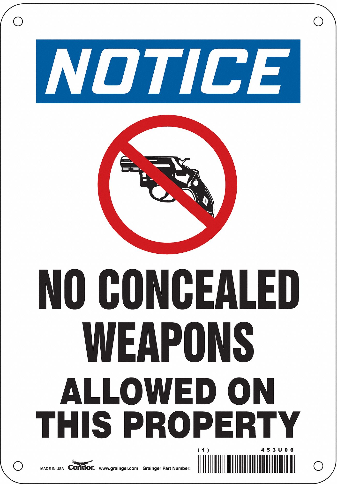 Safety Sign: Polyethylene, Mounting Holes Sign Mounting, 10 in x 7 in Nominal Sign Size