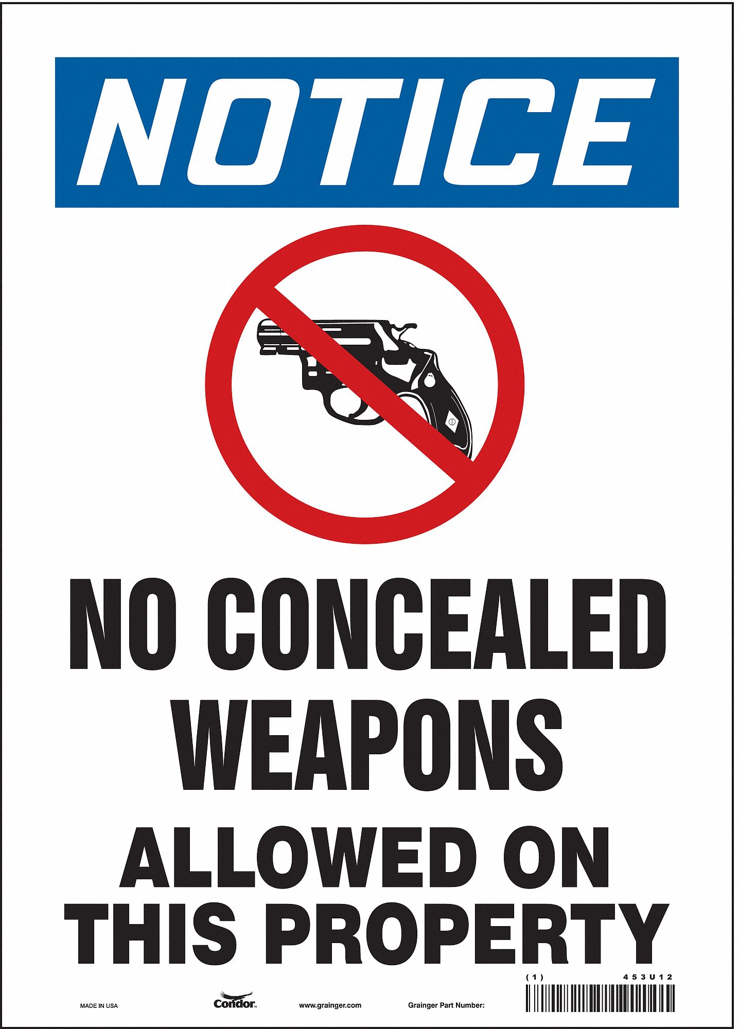 Safety Sign: Vinyl, Adhesive Sign Mounting, 14 in x 10 in Nominal Sign Size, Not Retroreflective