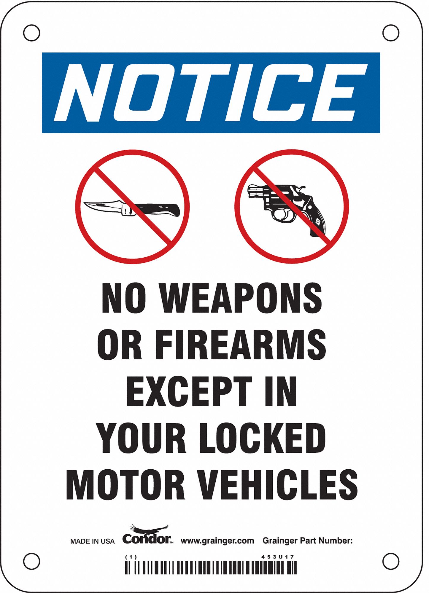 Safety Sign: Aluminum, Mounting Holes Sign Mounting, 7 in x 5 in Nominal Sign Size, 0.032 in Thick