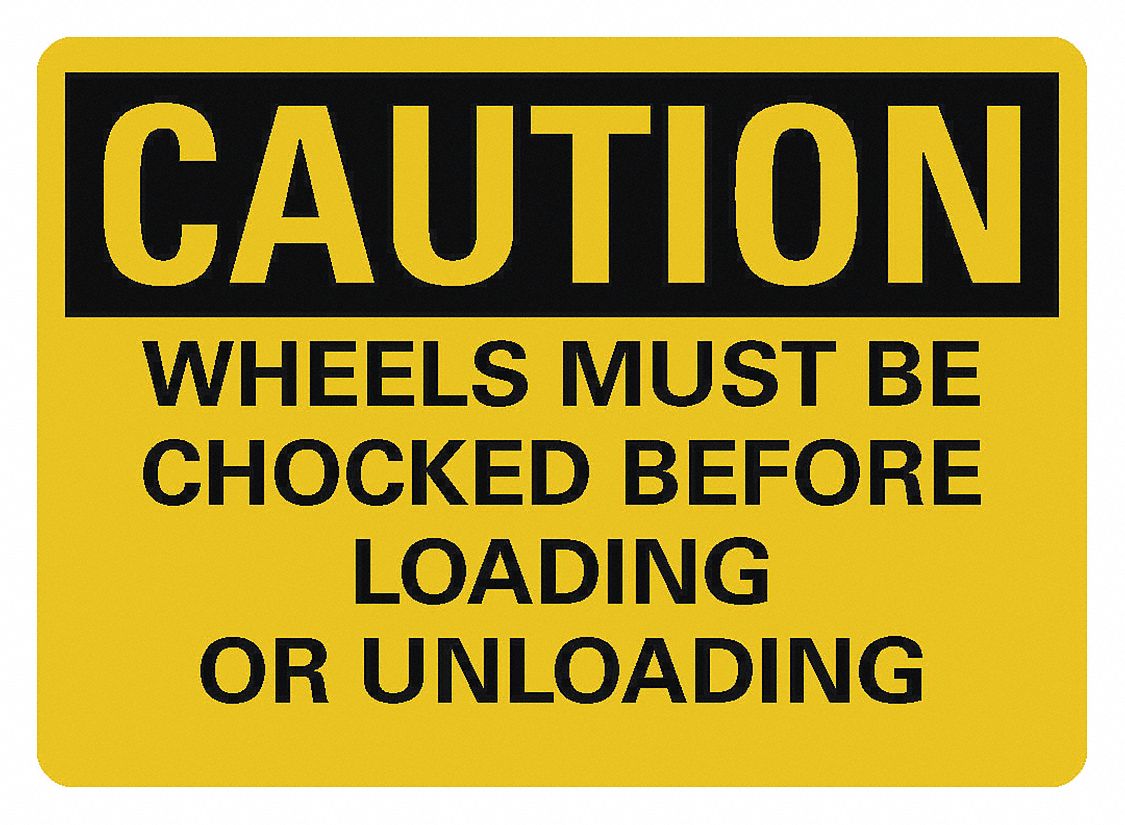  Chock Wheels Caution Reflective Label: Reflective Sheeting, Adhesive Sign Mounting, Engineer Grade