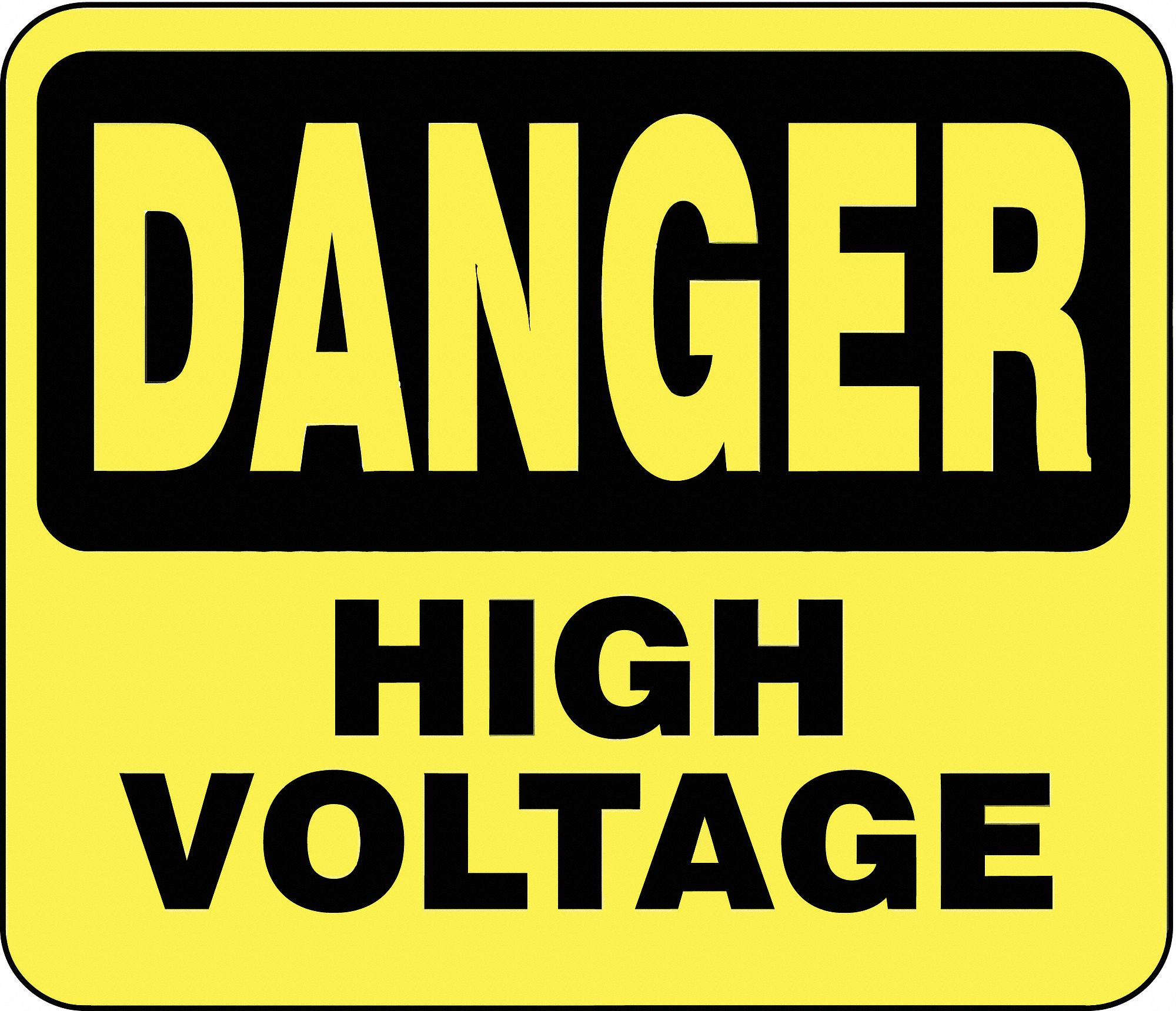 Acrylic Sign: Yellow, Danger High Volt Message, 11 in Overall Lg, 14 in Overall Wd