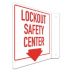 L-Shape Projection Lockout Safety Center (W/Down Arrow) Signs