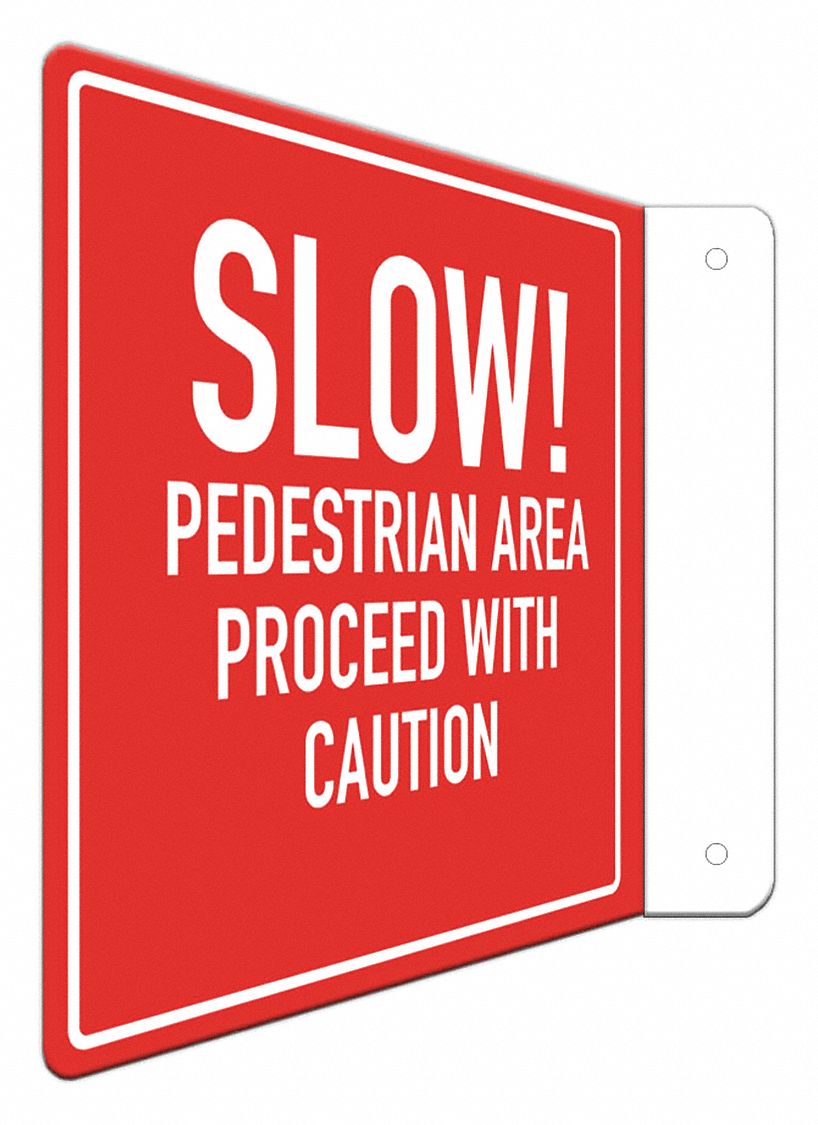 Safety Sign: Aluminum, Mounting Holes Sign Mounting, 8 in x 8 in Nominal Sign Size, Engineer Grade