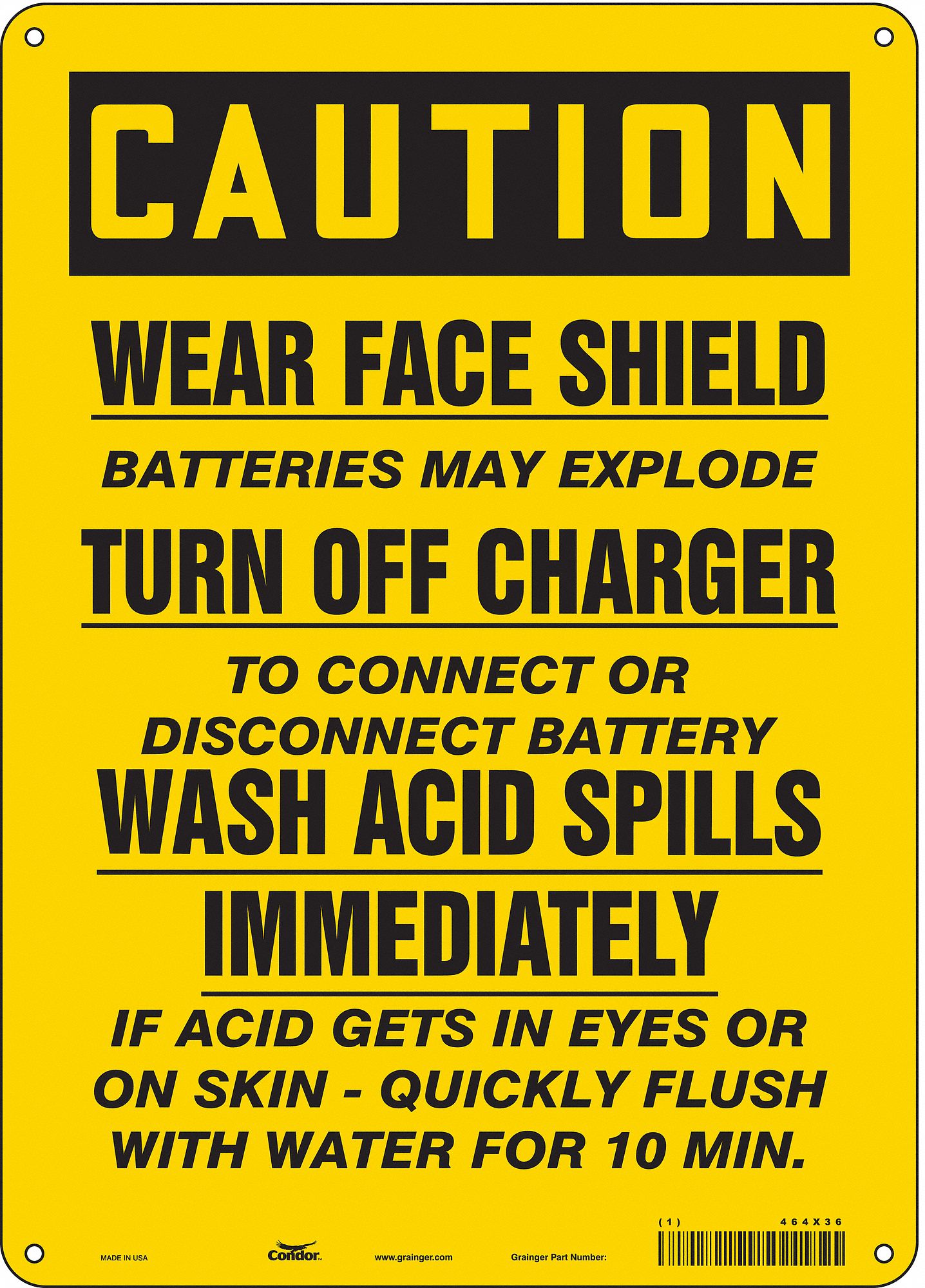 Safety Sign: Polyethylene, Mounting Holes Sign Mounting, 14 in x 10 in Nominal Sign Size, Caution