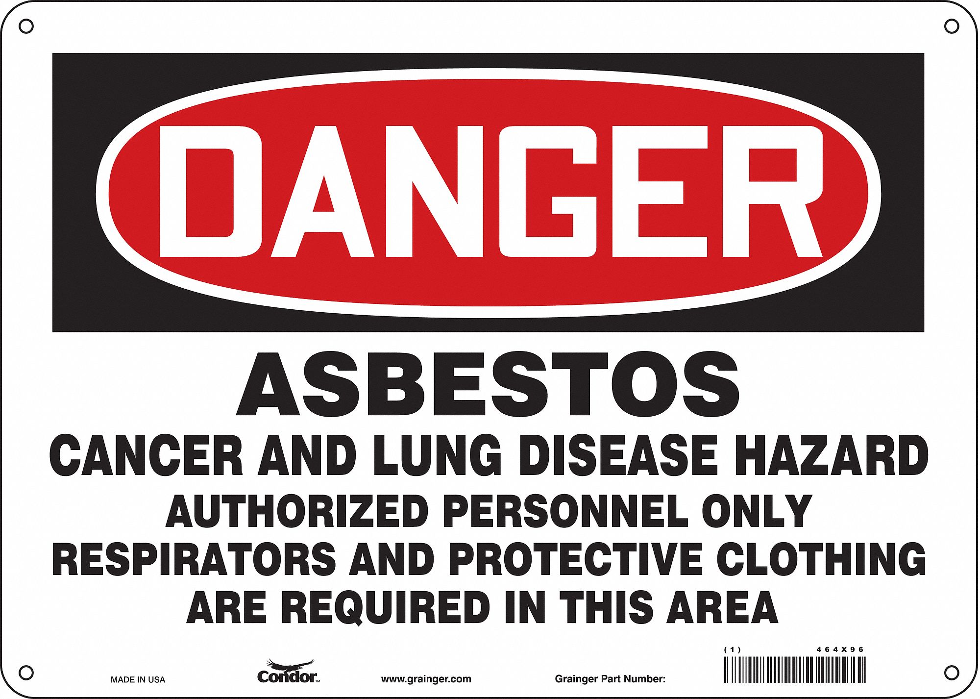 Safety Sign: Aluminum, Mounting Holes Sign Mounting, 10 in x 14 in Nominal Sign Size, 0.032 in Thick