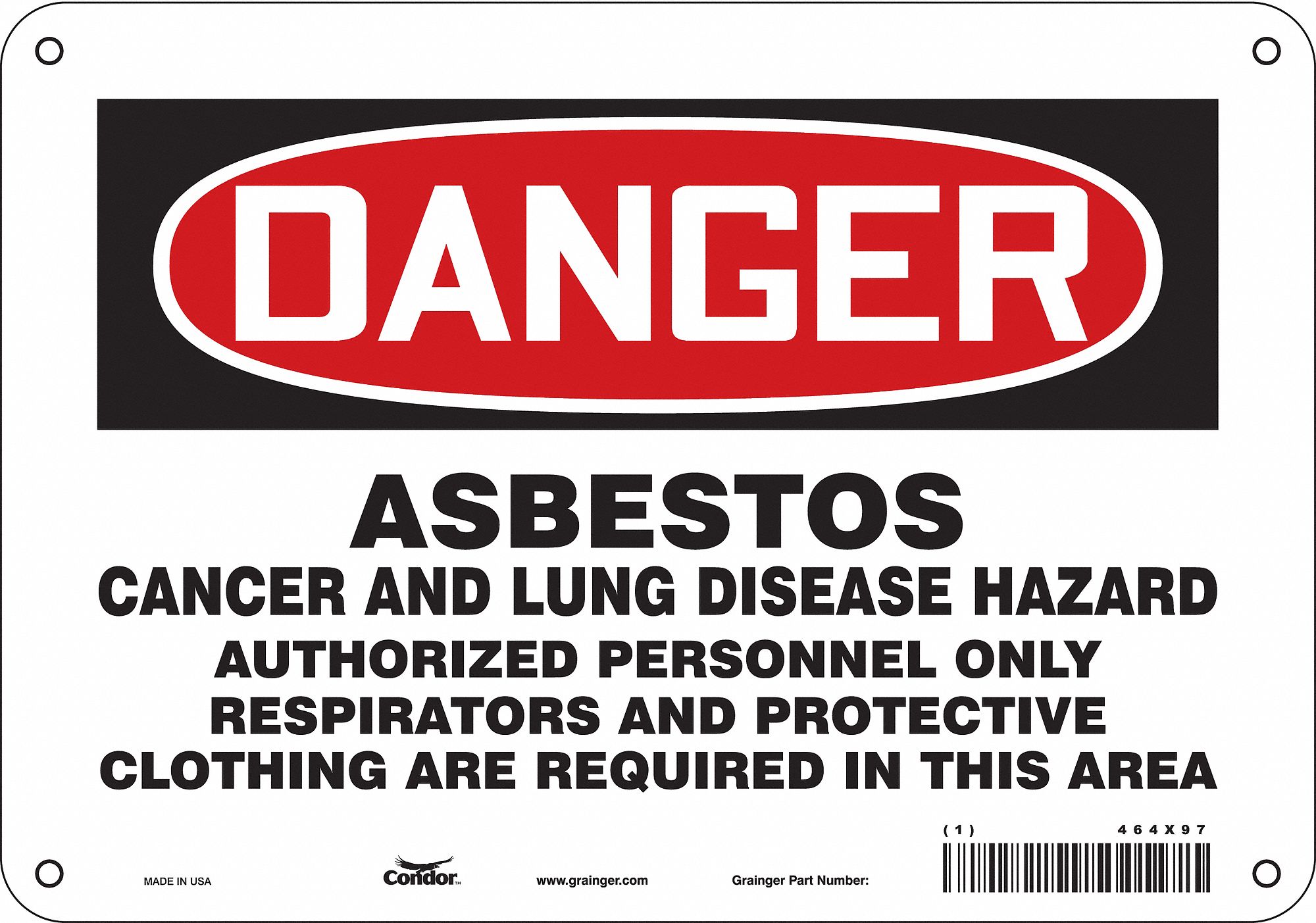 Safety Sign: Polyethylene, Mounting Holes Sign Mounting, 7 in x 10 in Nominal Sign Size