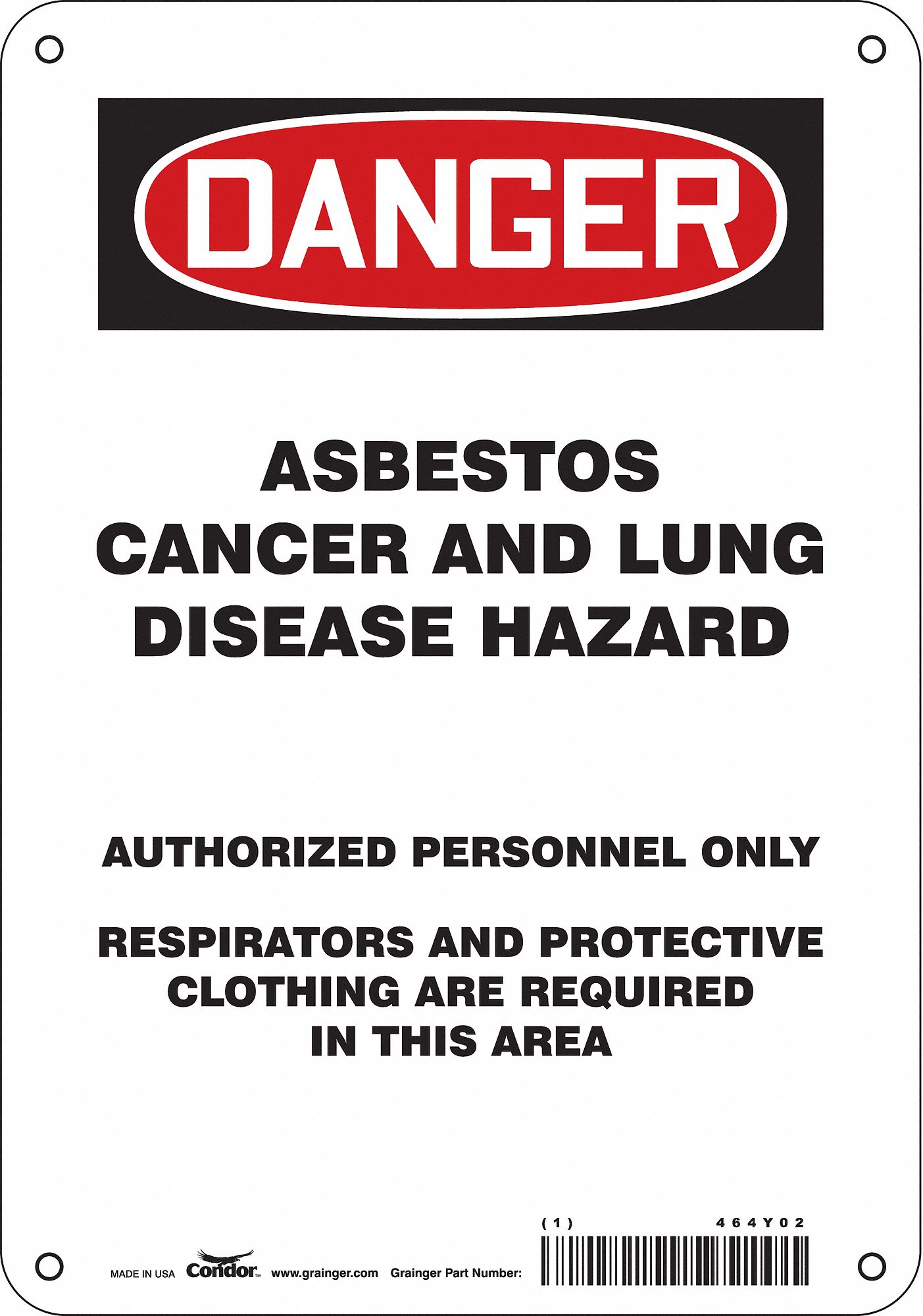 Safety Sign: Aluminum, Mounting Holes Sign Mounting, 10 in x 7 in Nominal Sign Size, 0.032 in Thick