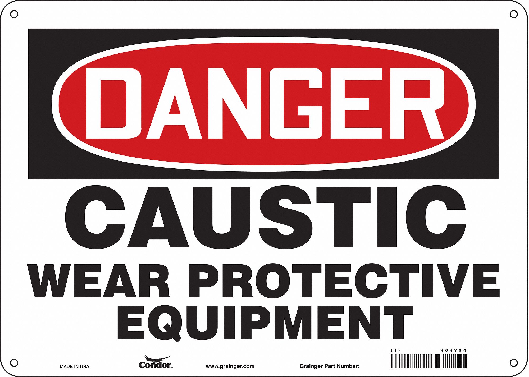 Safety Sign: Polyethylene, Mounting Holes Sign Mounting, 10 in x 14 in Nominal Sign Size