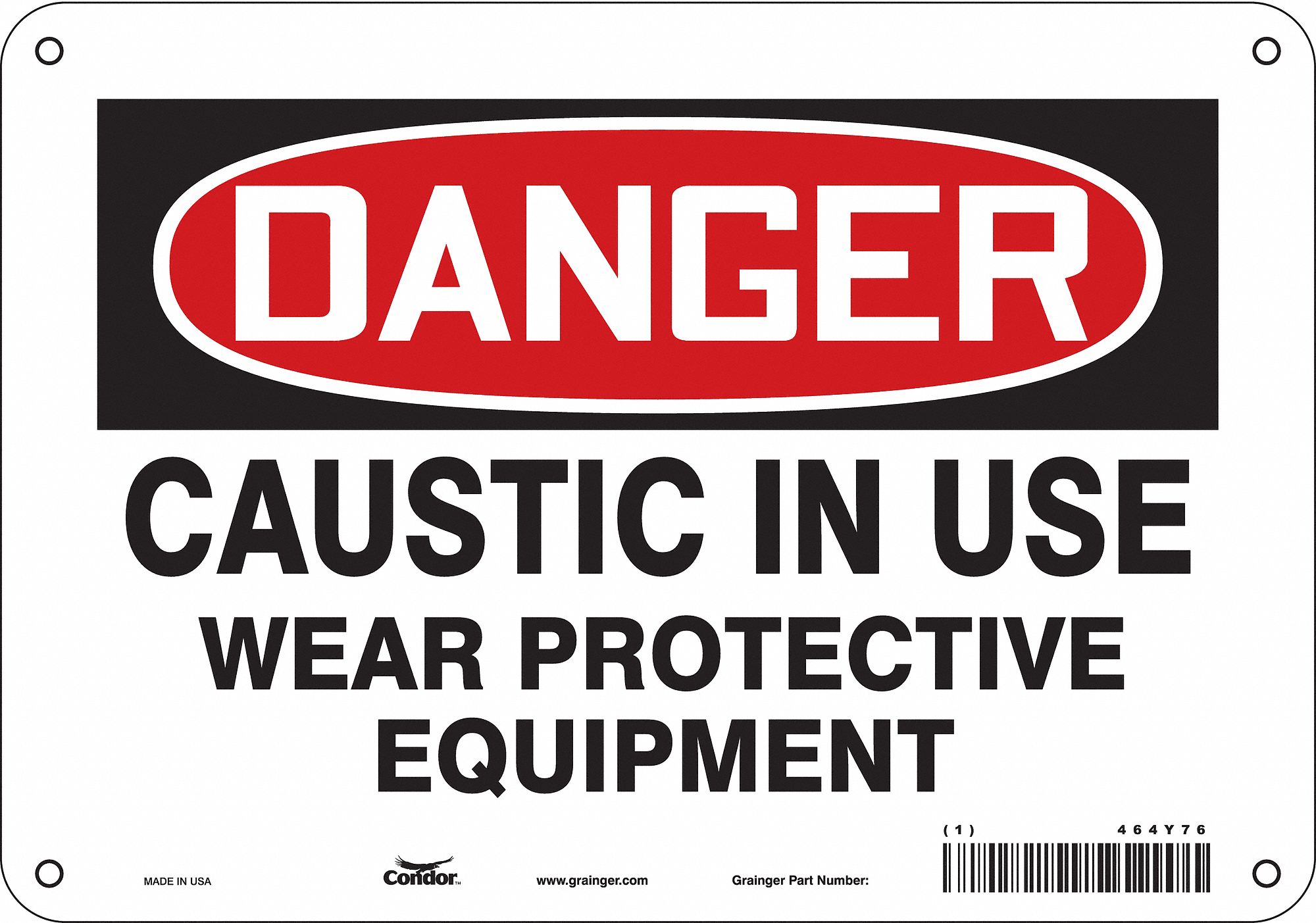 Safety Sign: Polyethylene, Mounting Holes Sign Mounting, 7 in x 10 in Nominal Sign Size