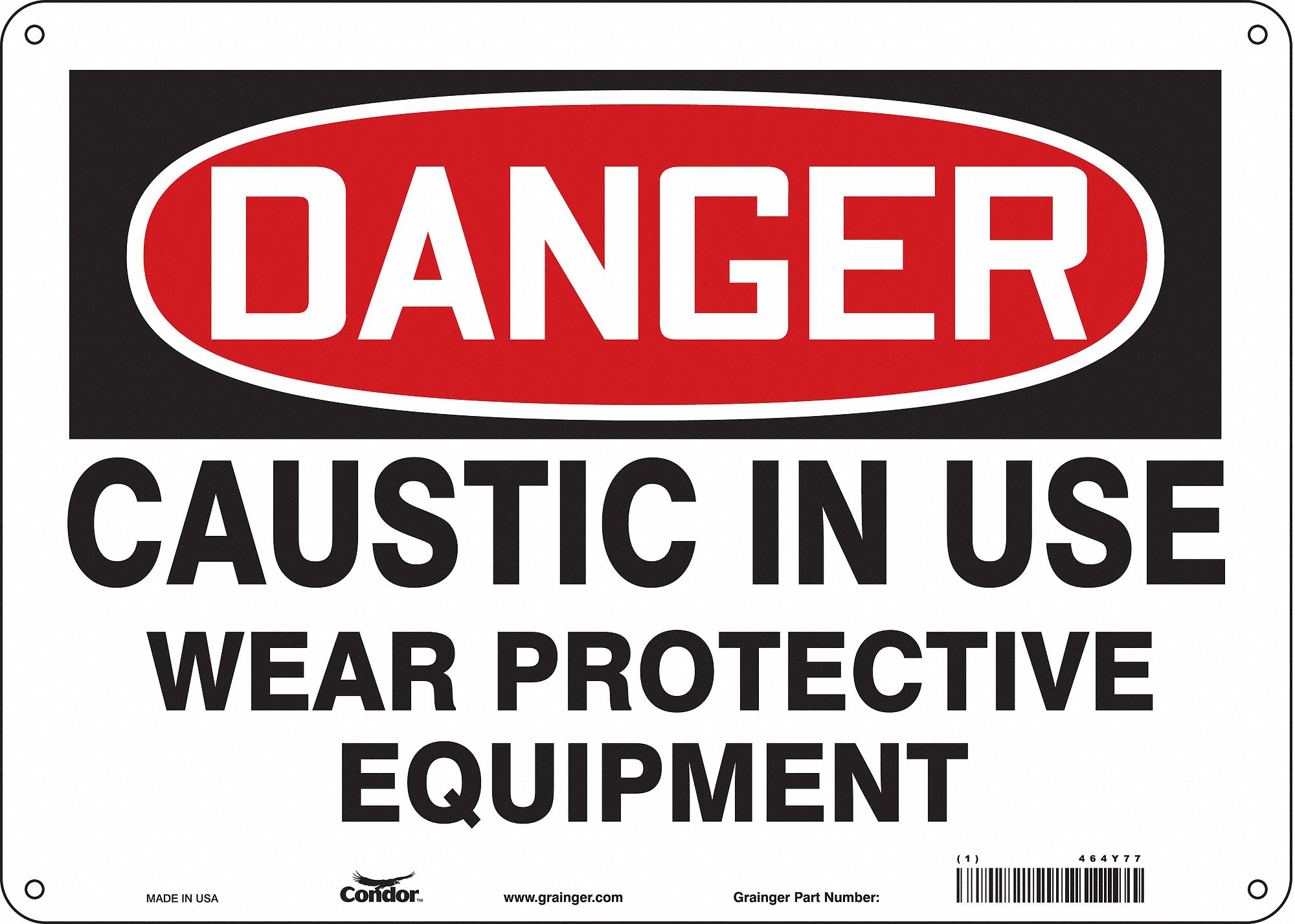 Safety Sign: Polyethylene, Mounting Holes Sign Mounting, 10 in x 14 in Nominal Sign Size